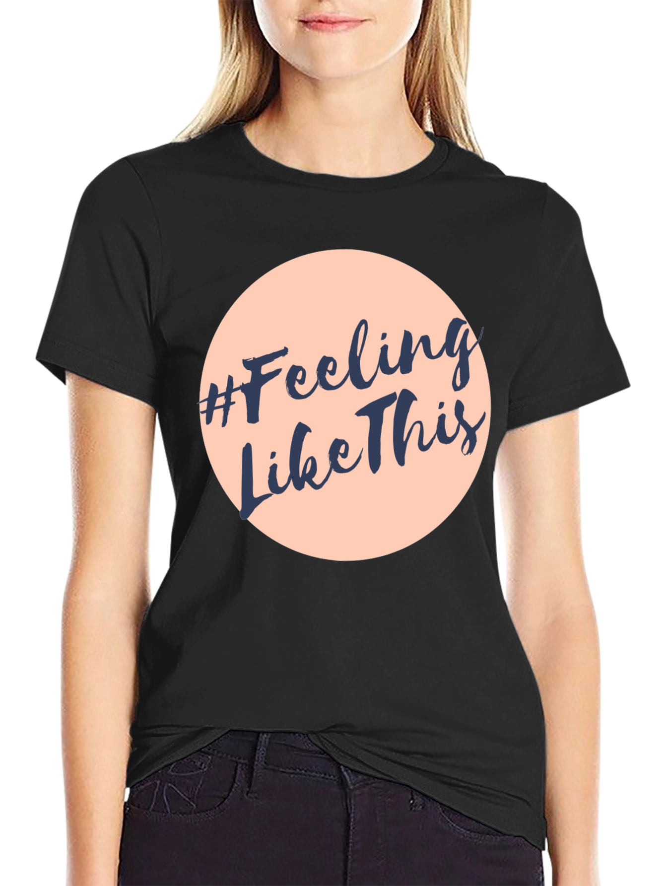 Black #Feeling Like This Graphic Print Crew Neck T-Shirt view 2
