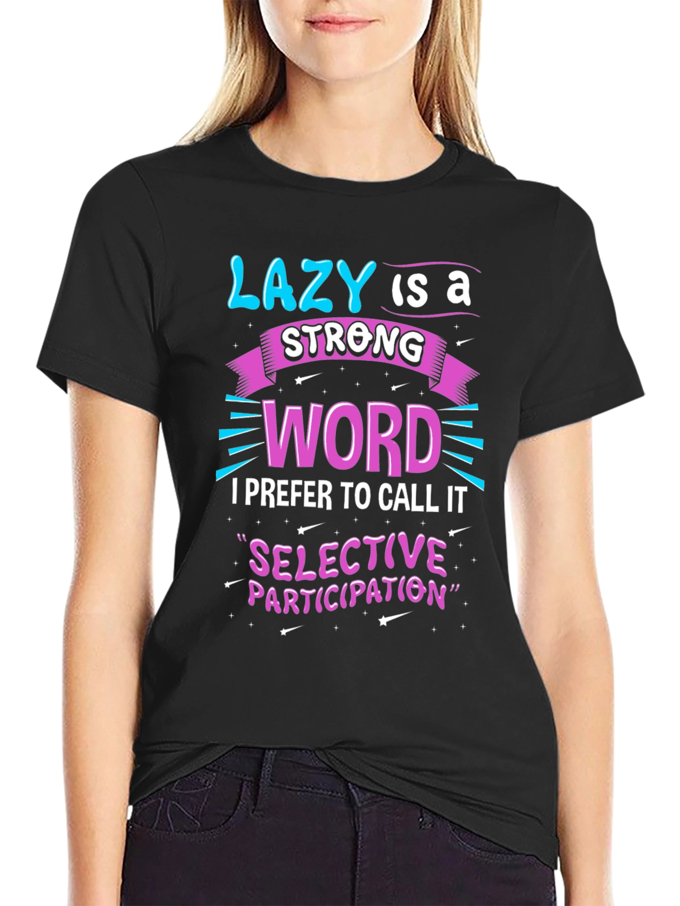 Black Funny Slogan Tee - Lazy is a Strong Word view 2