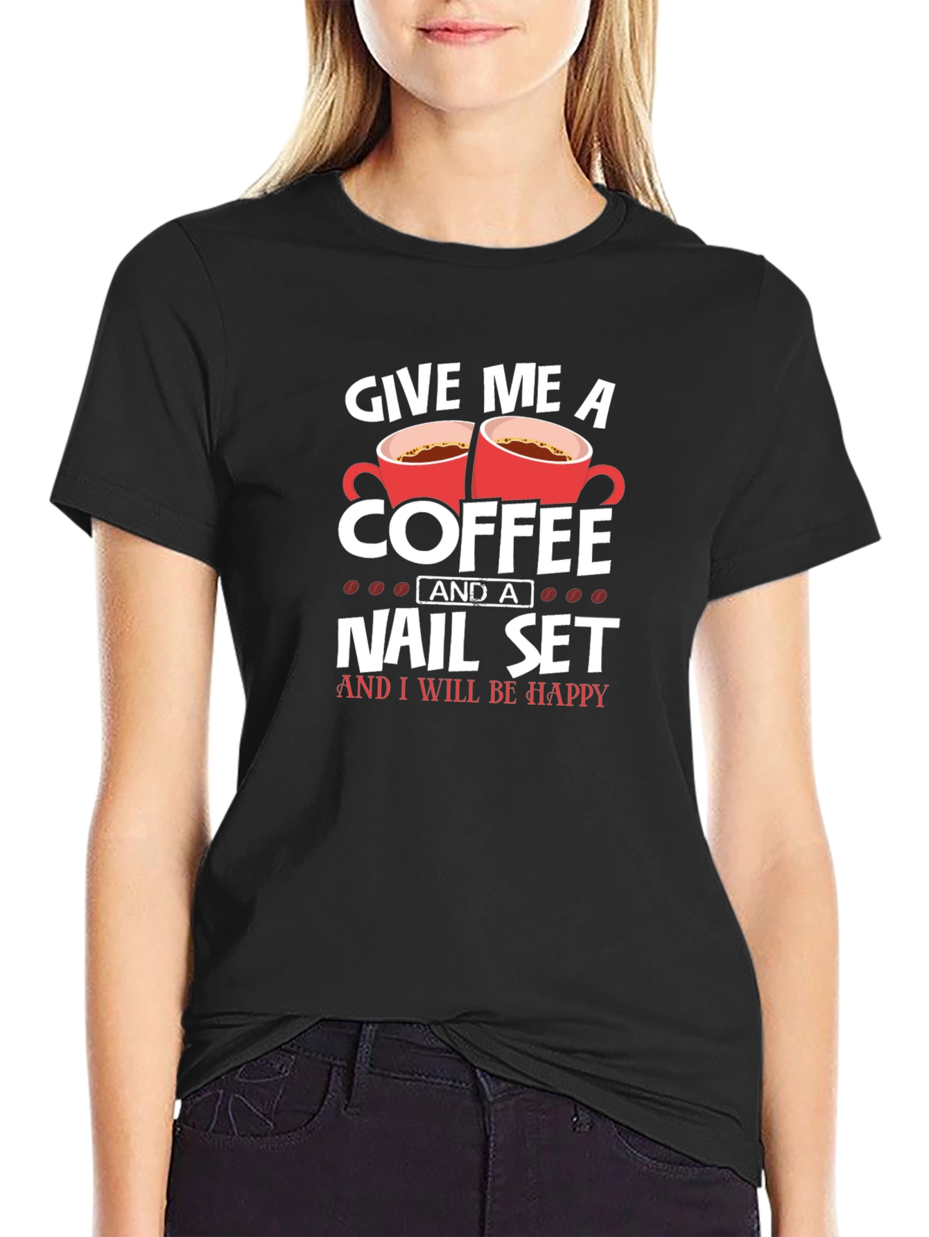 Black Coffee and Nail Set T-Shirt - Perfect Gift for Nail Techs! view 2