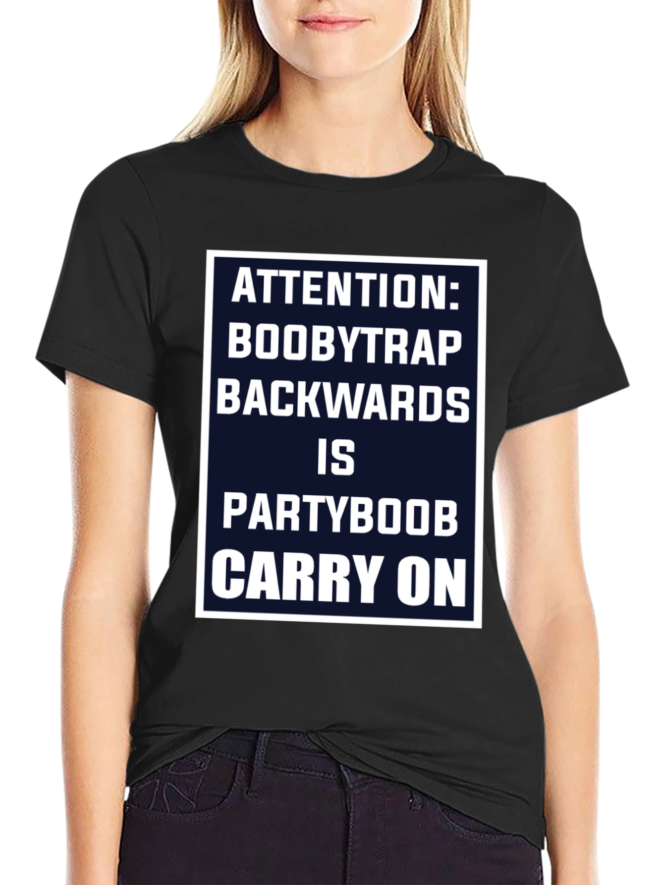 Black Attention Boobytrap Partyboob Funny T-Shirt view 2