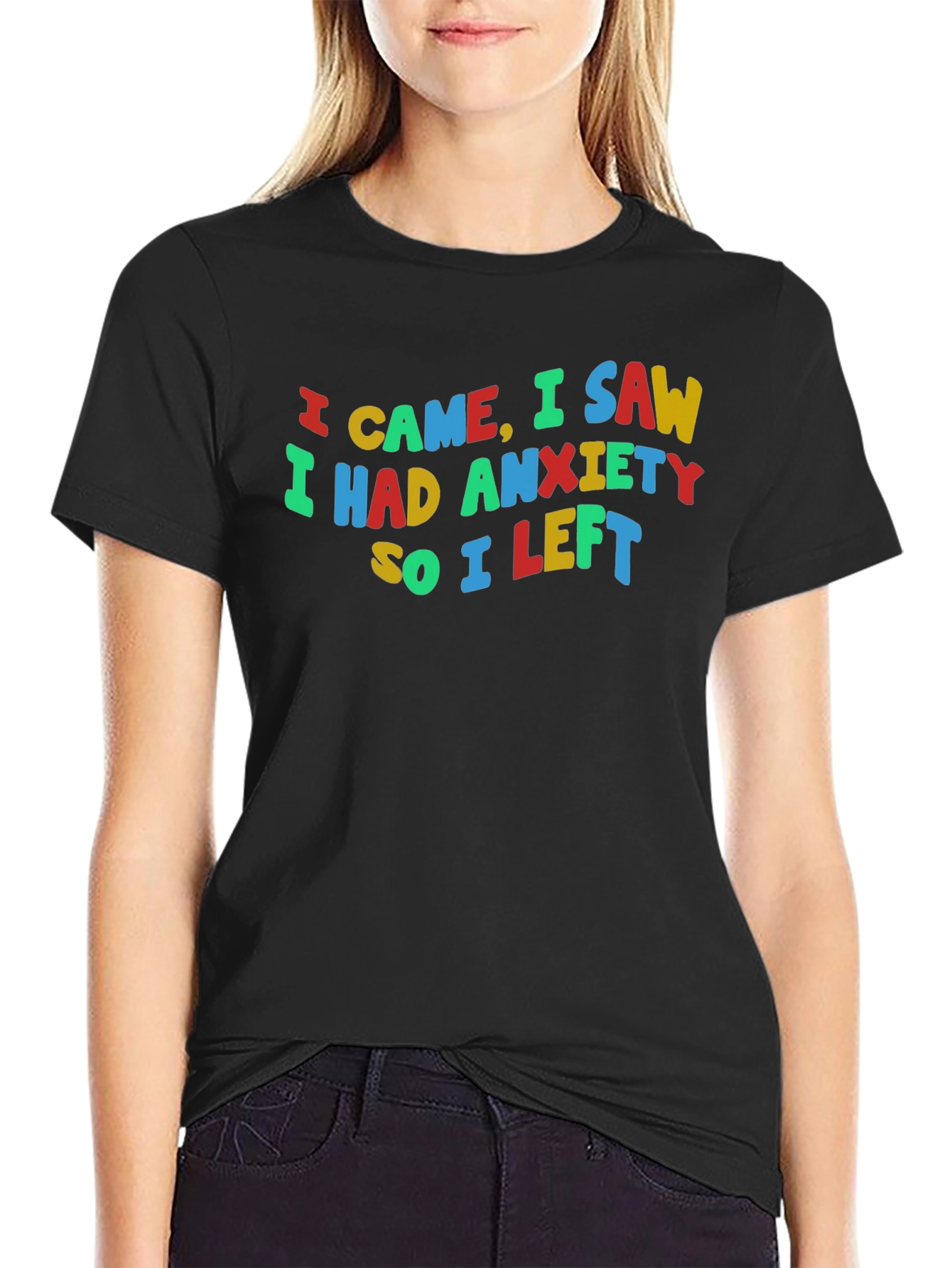 Black I Came, I Saw, I Had Anxiety T-Shirt view 2