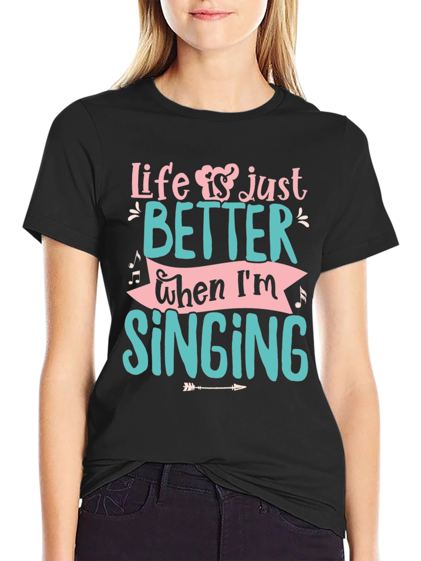 Black Life is Just Better When I'm Singing T-Shirt view 2