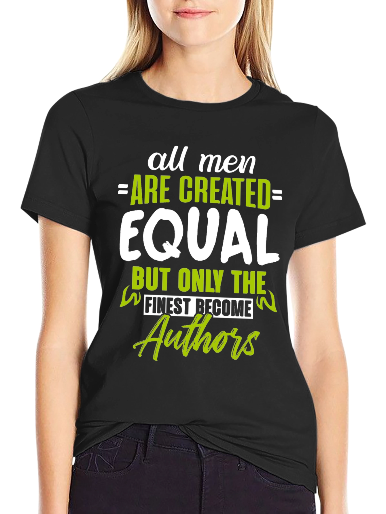 Black All Men Are Created Equal Authors Graphic T-Shirt view 2
