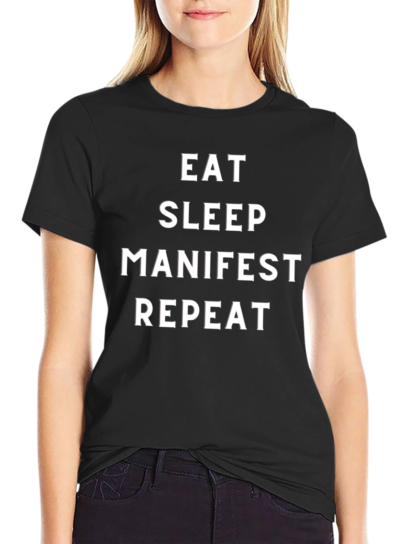 Black Eat Sleep Manifest Repeat T-Shirt view 2