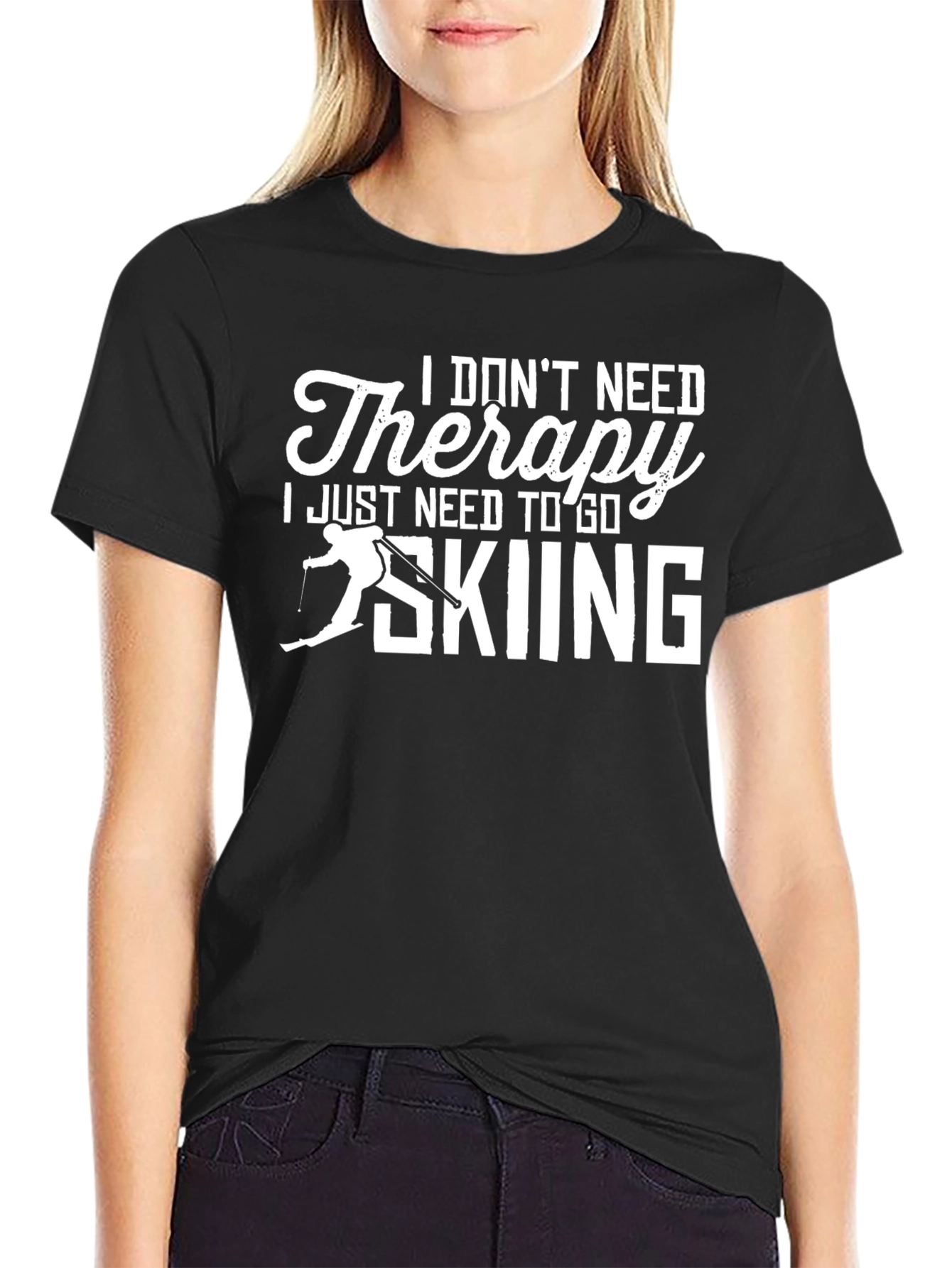 Black I Don't Need Therapy Skiing T-Shirt view 2