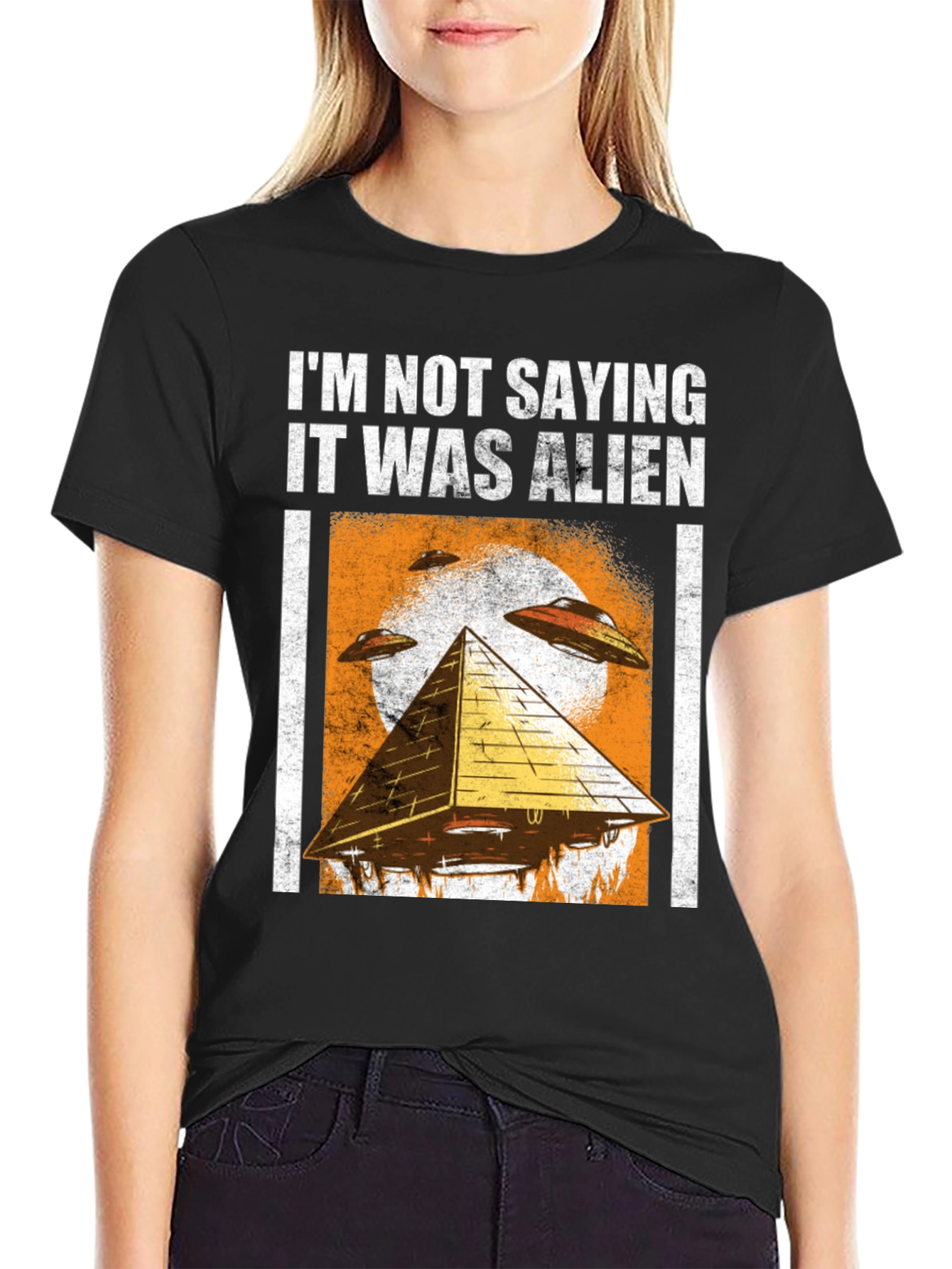 Black I'm Not Saying It Was Alien T-Shirt view 2