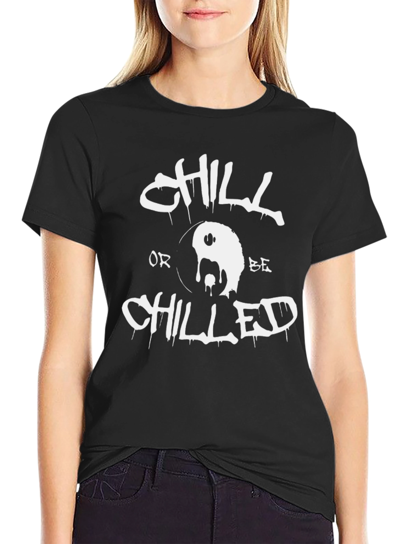 Black Chill or Be Chilled Black Graphic Tee view 2