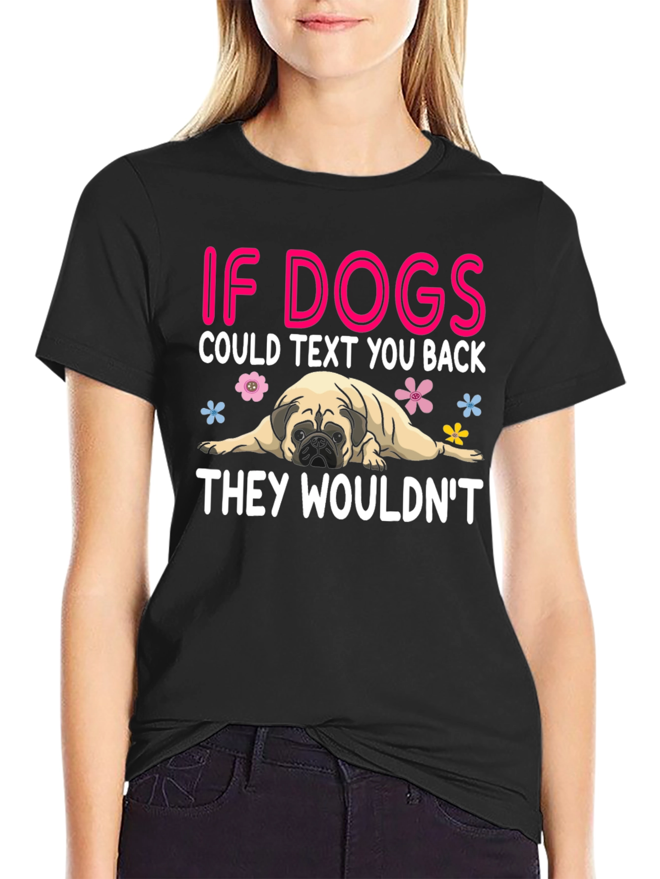 Black Funny Dog T-Shirt - If Dogs Could Text view 2