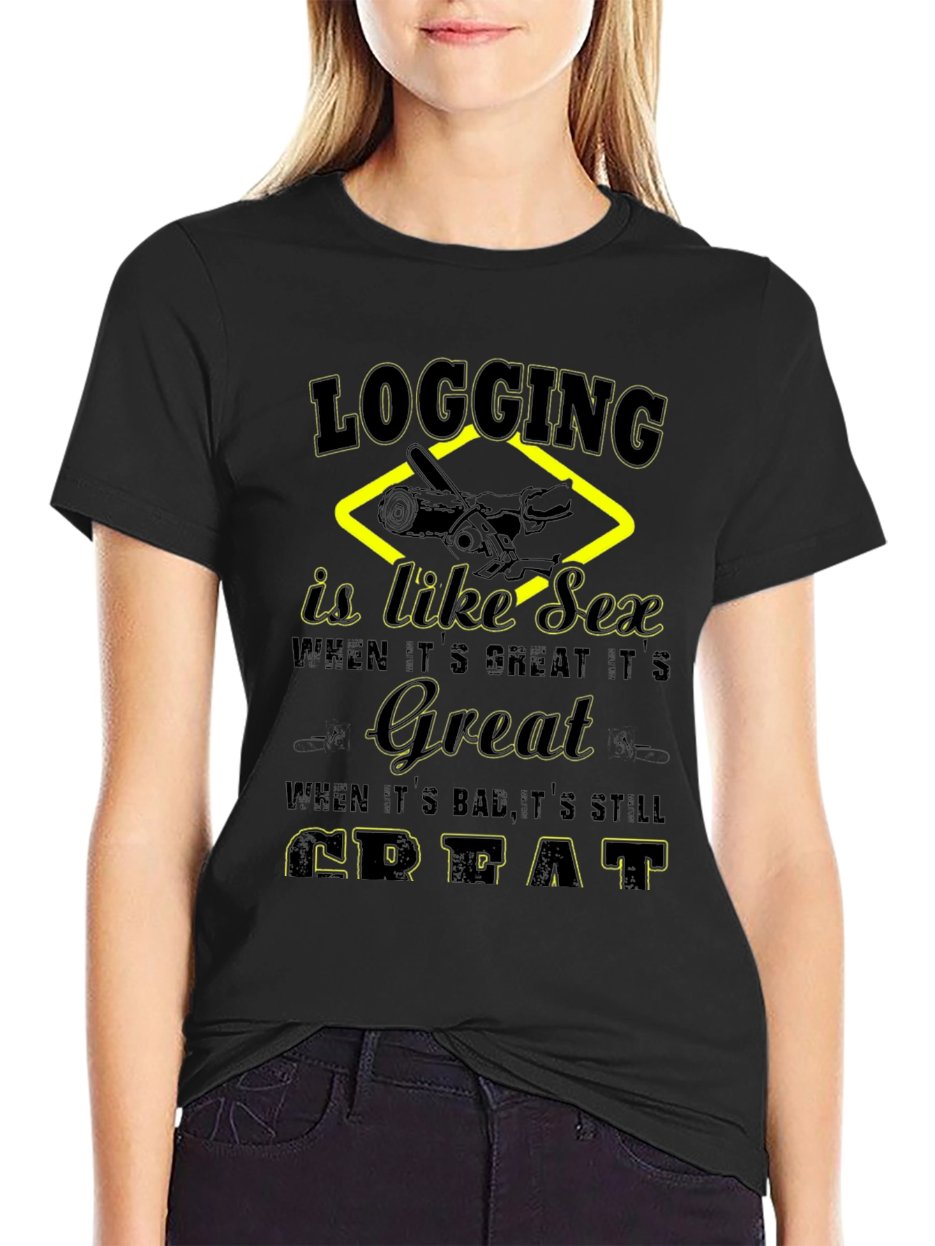 Black Logging is Like Sex Black T-Shirt view 2