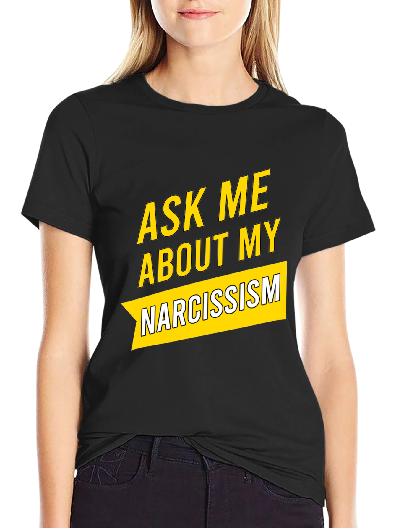 Black Ask Me About My Narcissism Black T-Shirt view 2