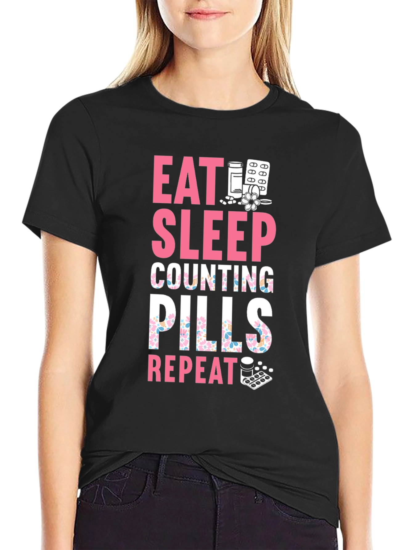 Black Eat Sleep Counting Pills Funny T-Shirt view 2