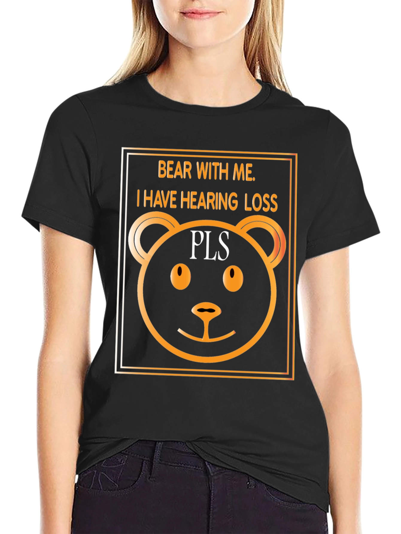 Black Bear With Me Hearing Loss T-Shirt view 2