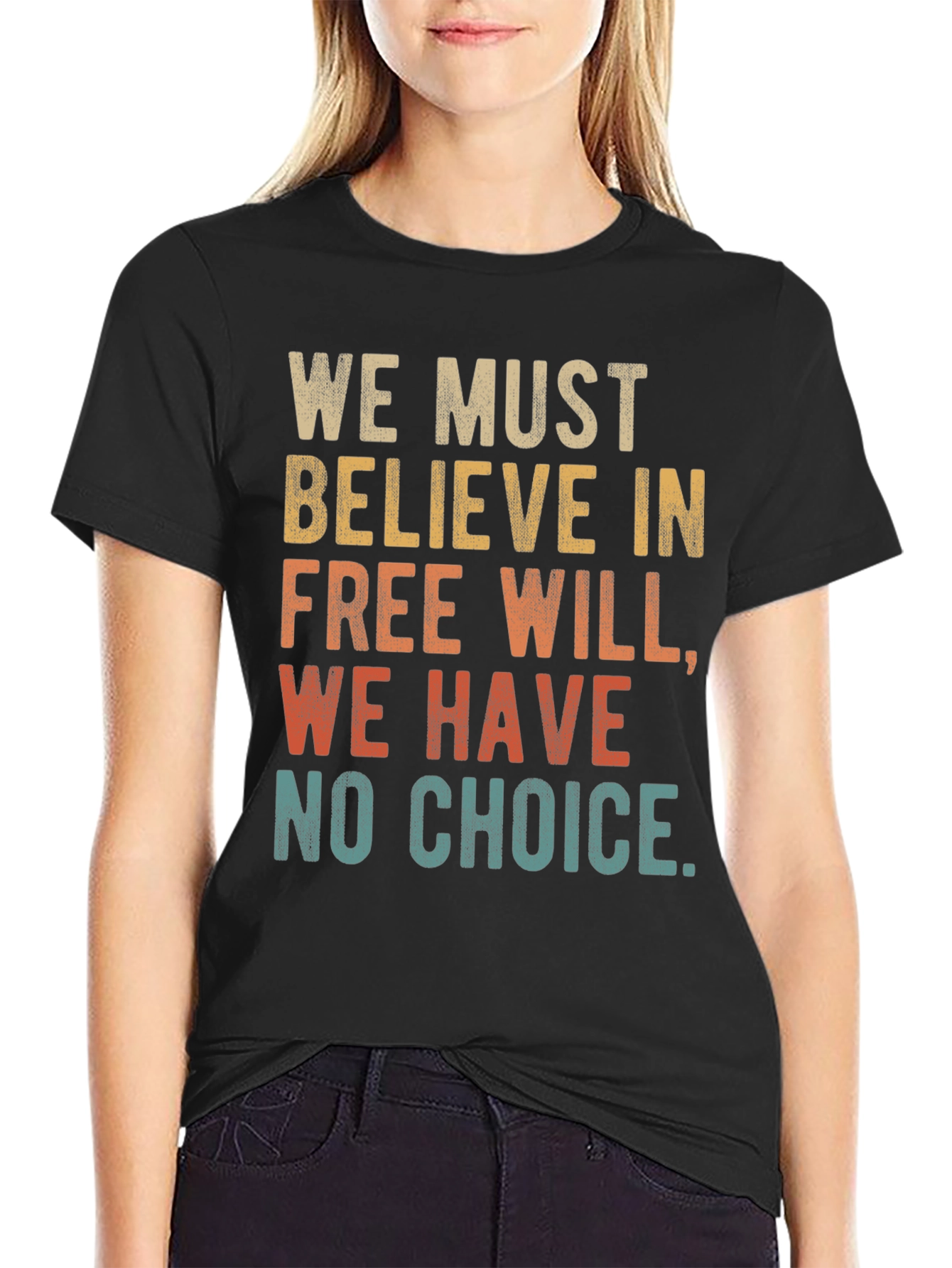 Black Free Will T-Shirt - We Must Believe Tee view 2