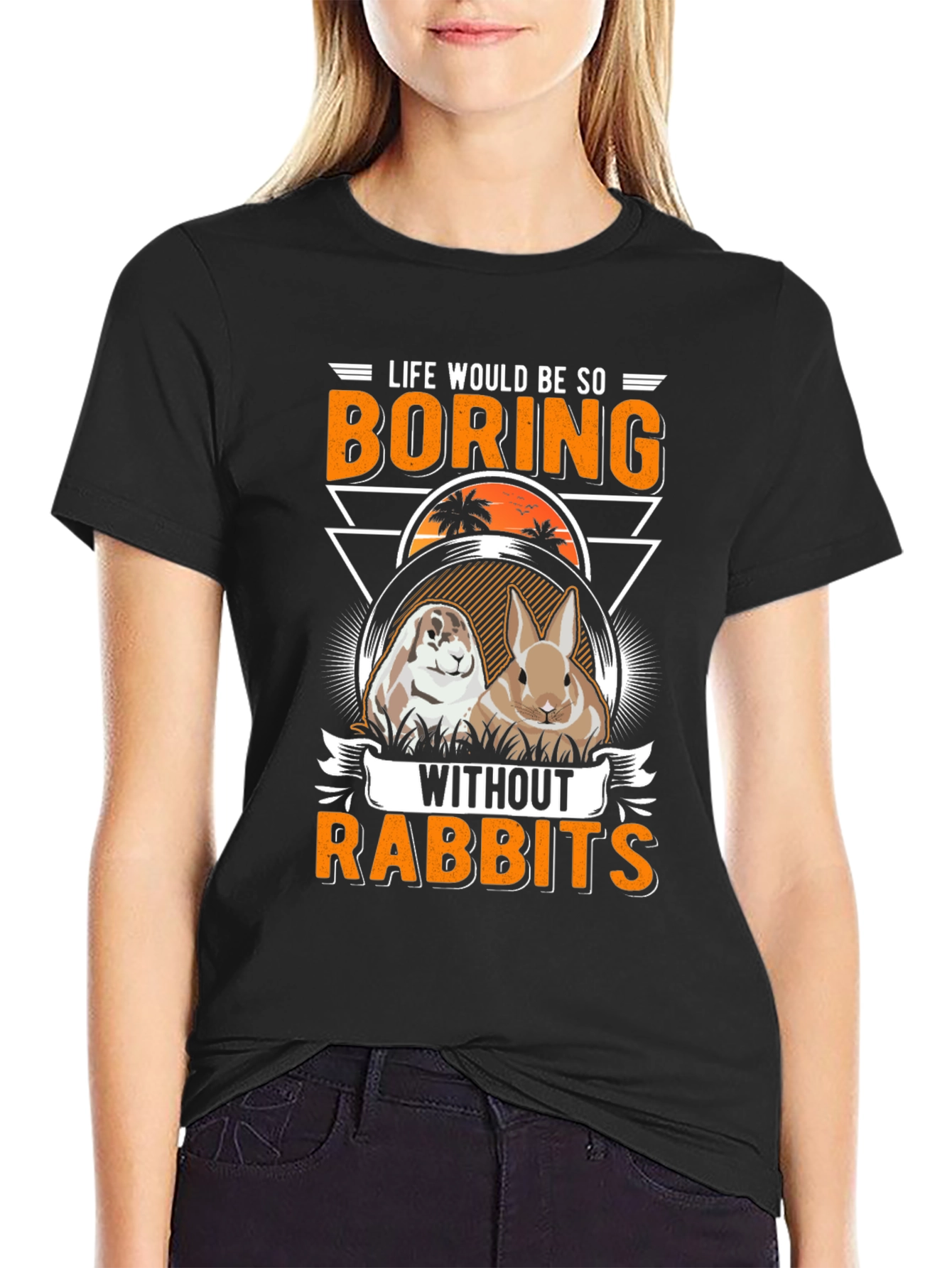 Black Life Would Be So Boring Without Rabbits T-Shirt view 2
