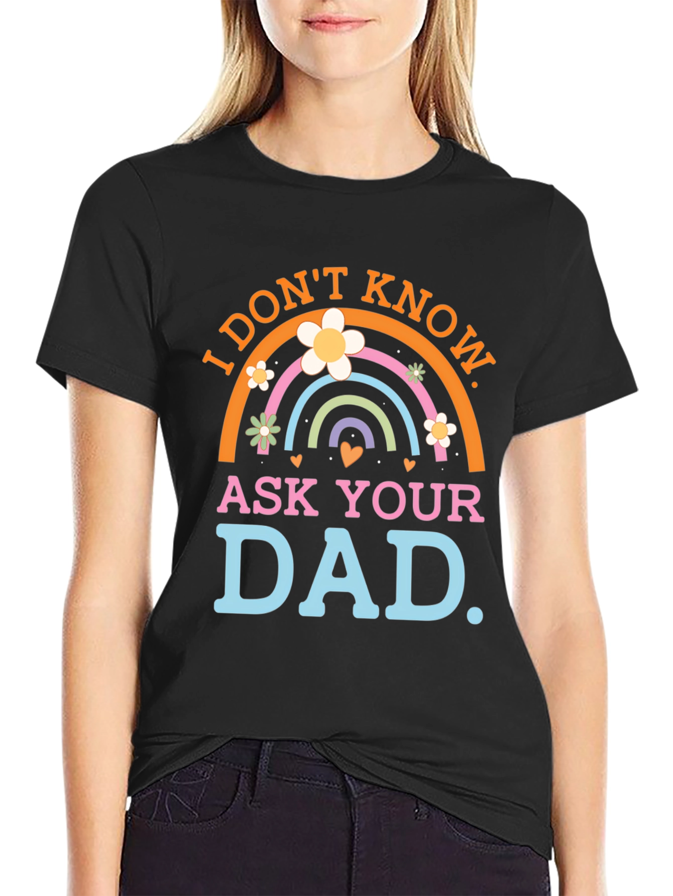 Black I Don't Know, Ask Your Dad T-Shirt view 2