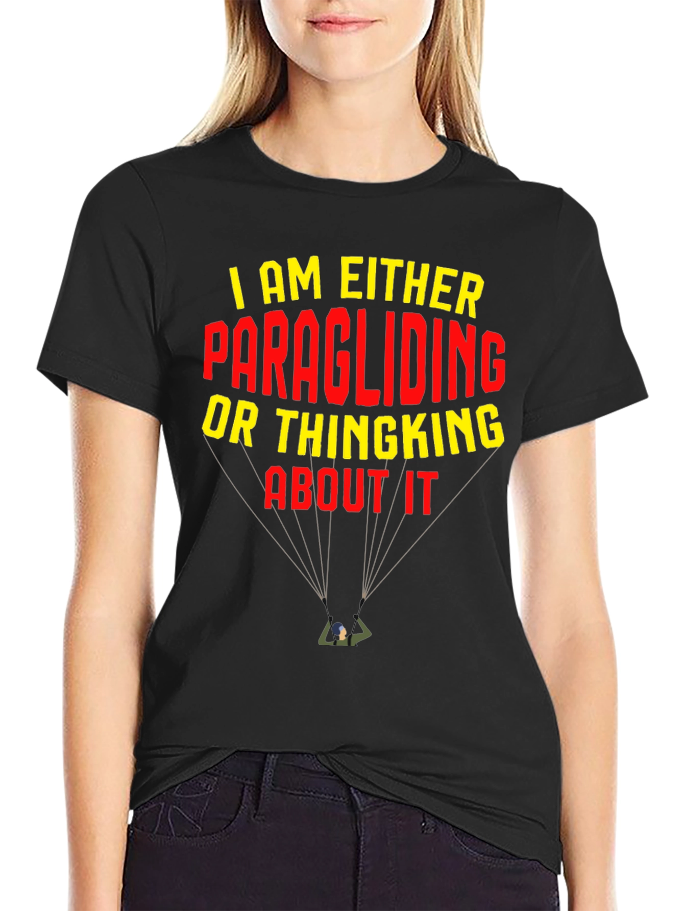 Black Paragliding T-Shirt: I am Either Paragliding or Thinking About It view 2