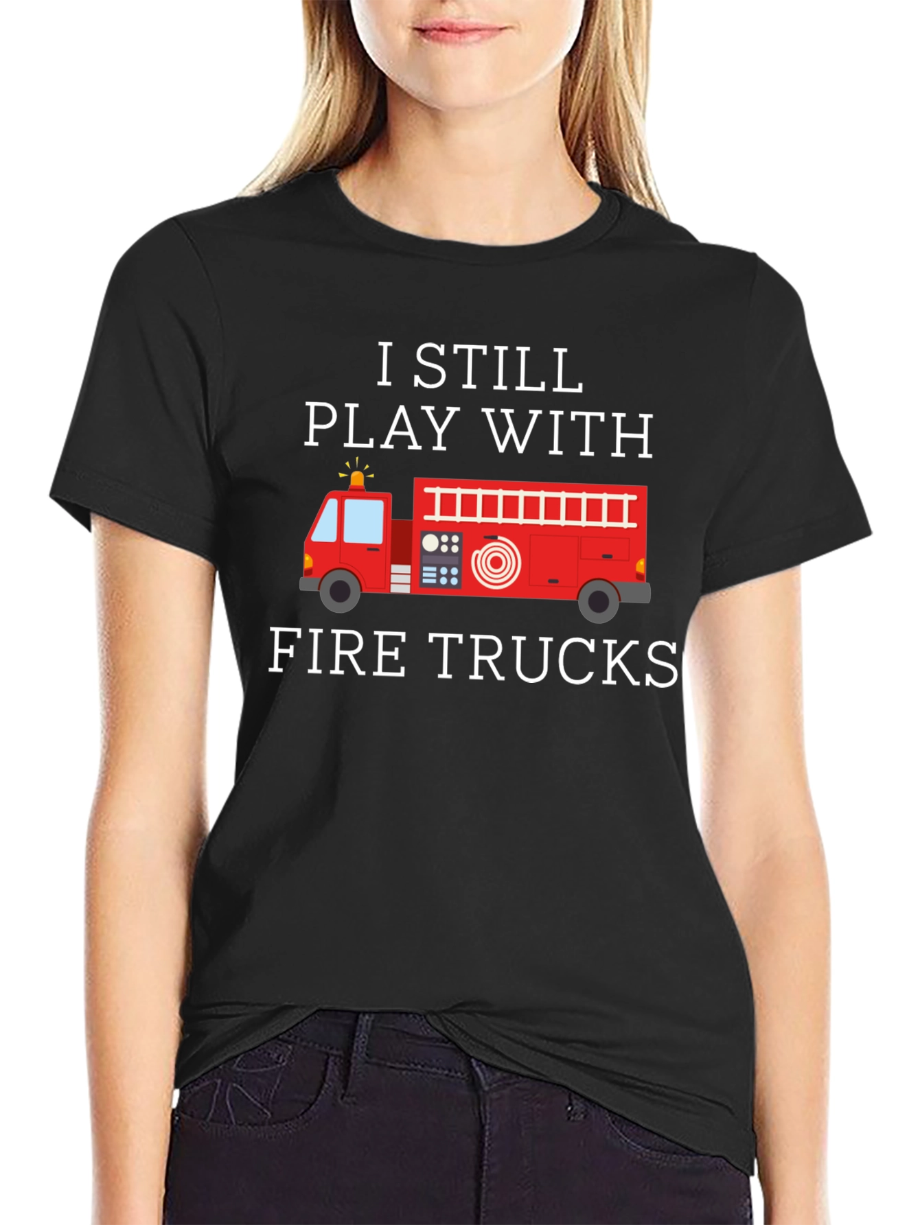 Black I Still Play With Fire Trucks Graphic T-Shirt view 2