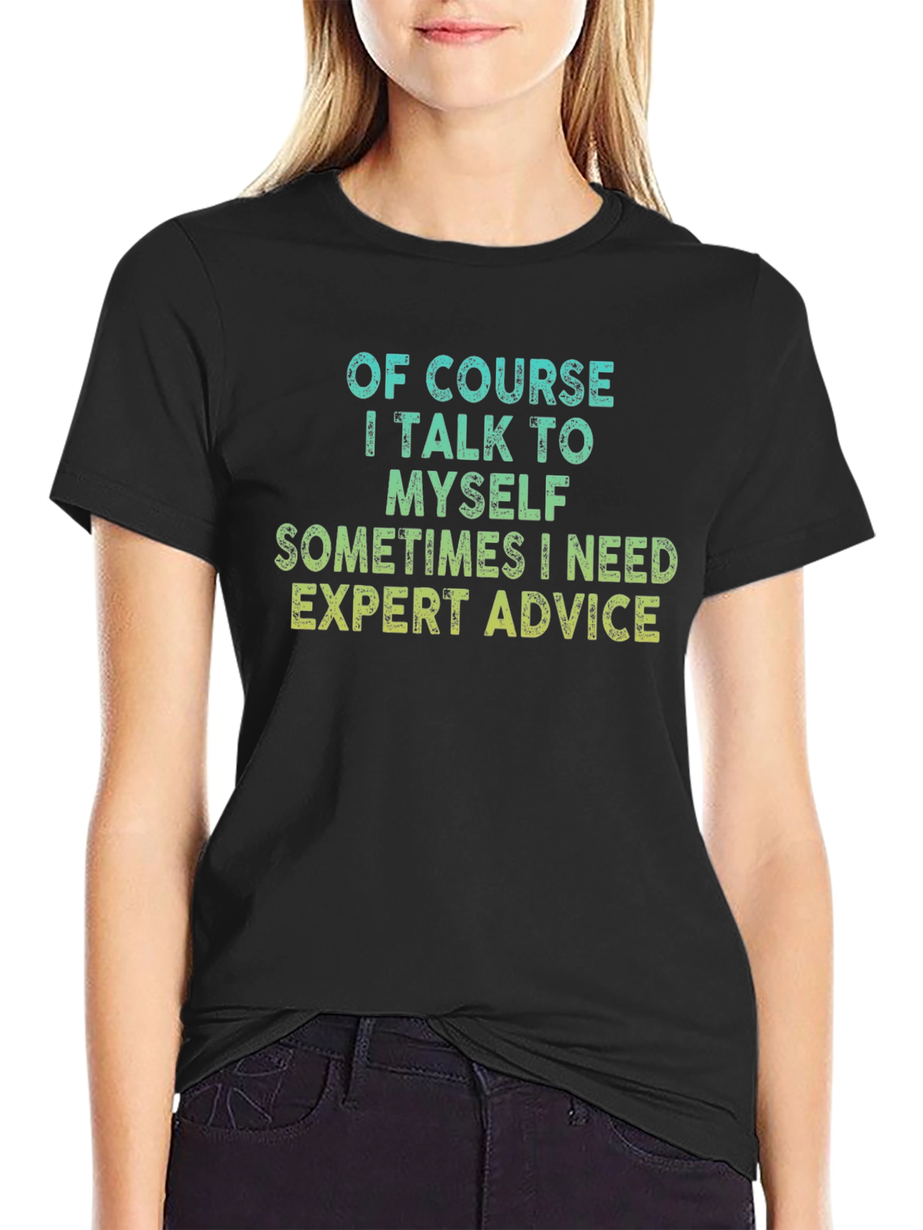 Black Expert Advice T-Shirt Funny Sarcastic view 2