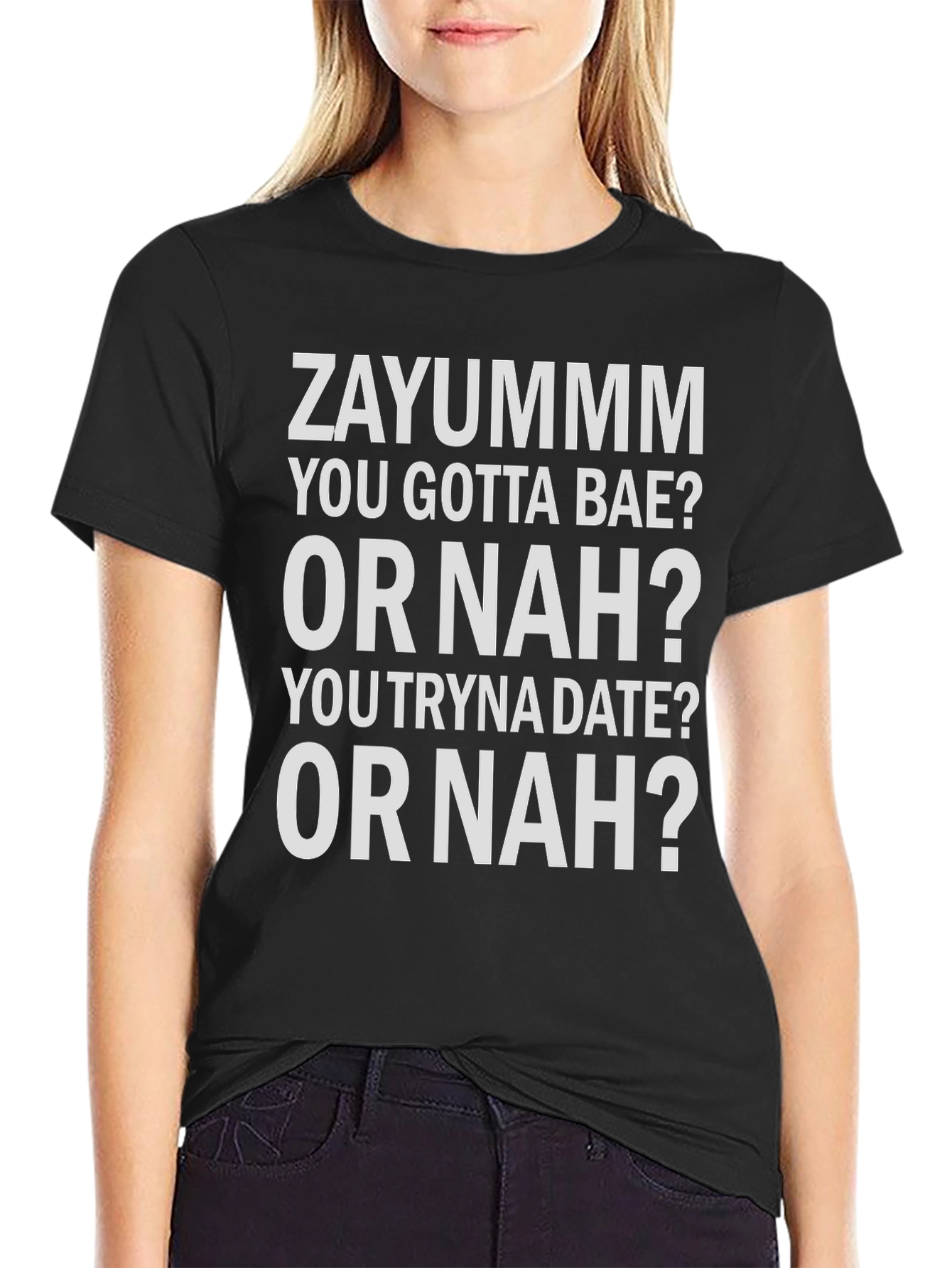 ZAYUMMM T-Shirt - You Gotta Bae Or Nah Funny Graphic Tee - 2
