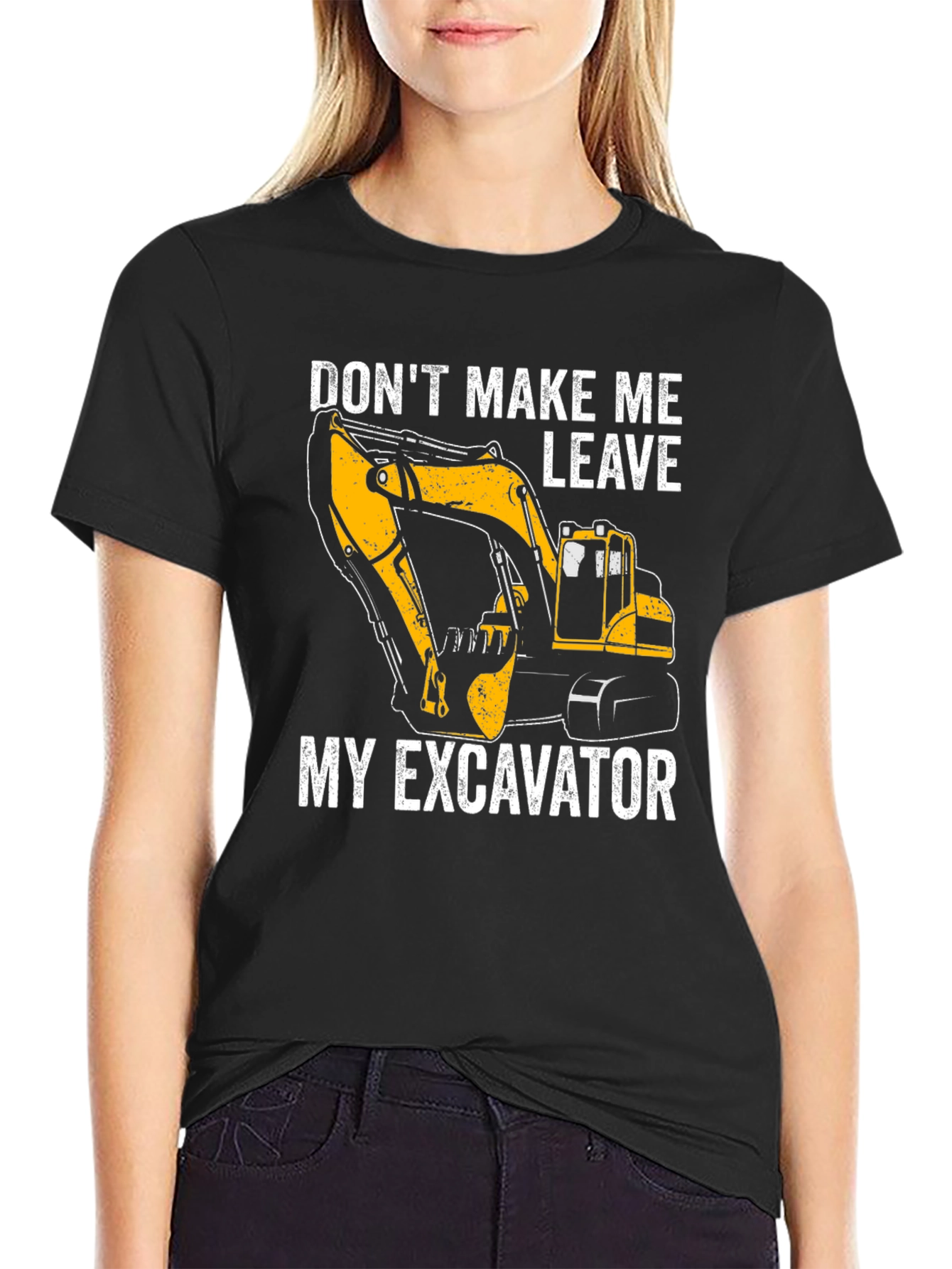 Black Excavator T-Shirt - Don't Make Me Leave My Excavator view 2