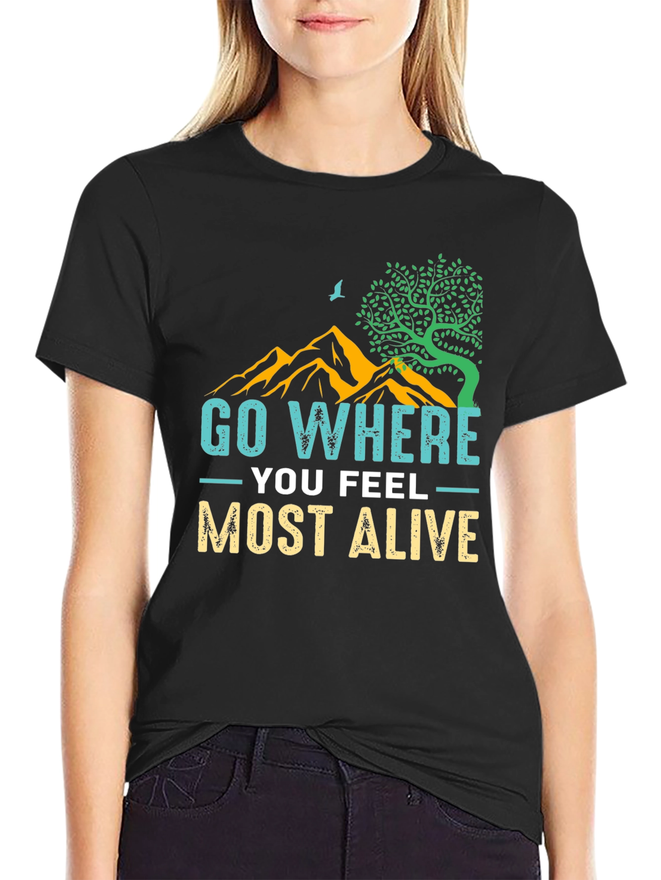 Black Go Where You Feel Most Alive Graphic Tee view 2