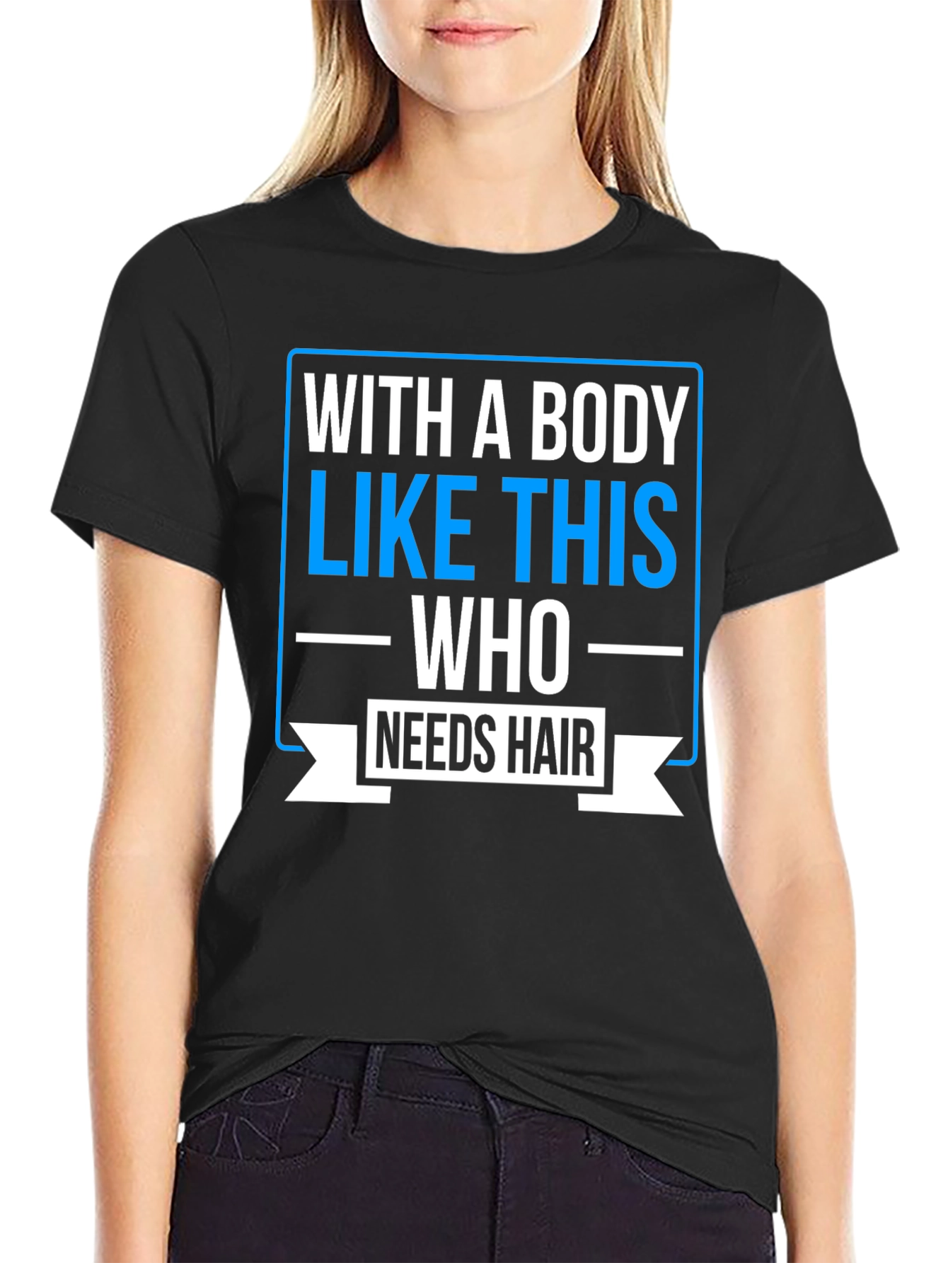 Black Humorous Baldness T-Shirt: "Who Needs Hair?" view 2