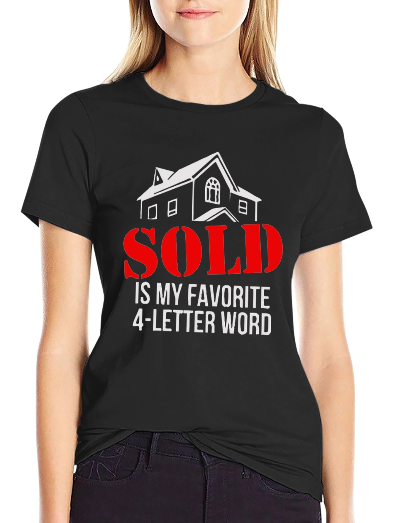 Black SOLD is My Favorite 4 Letter Word T-Shirt view 2