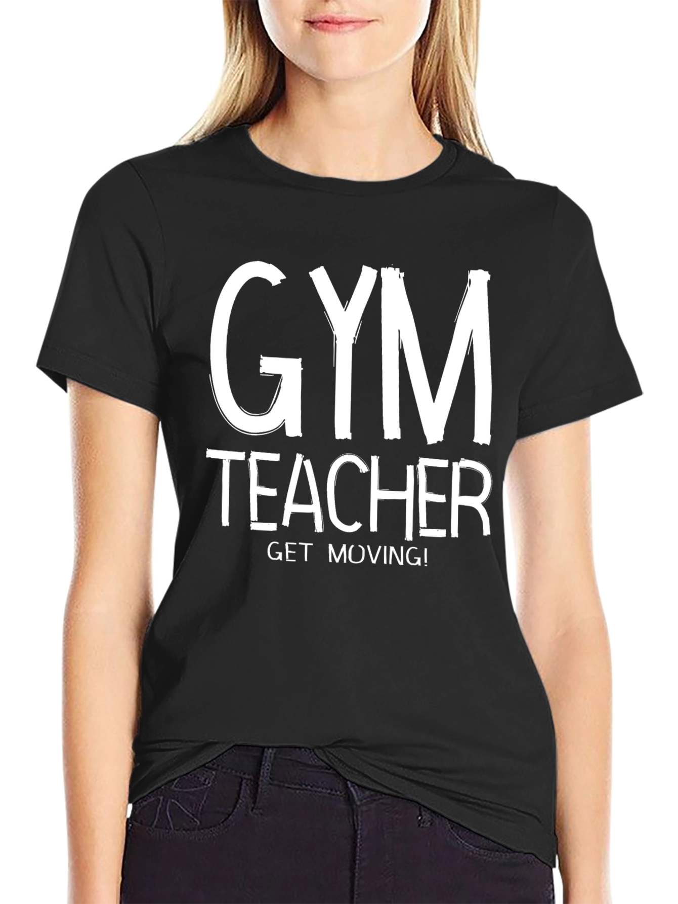 Black Gym Teacher T-Shirt - Get Moving! view 2
