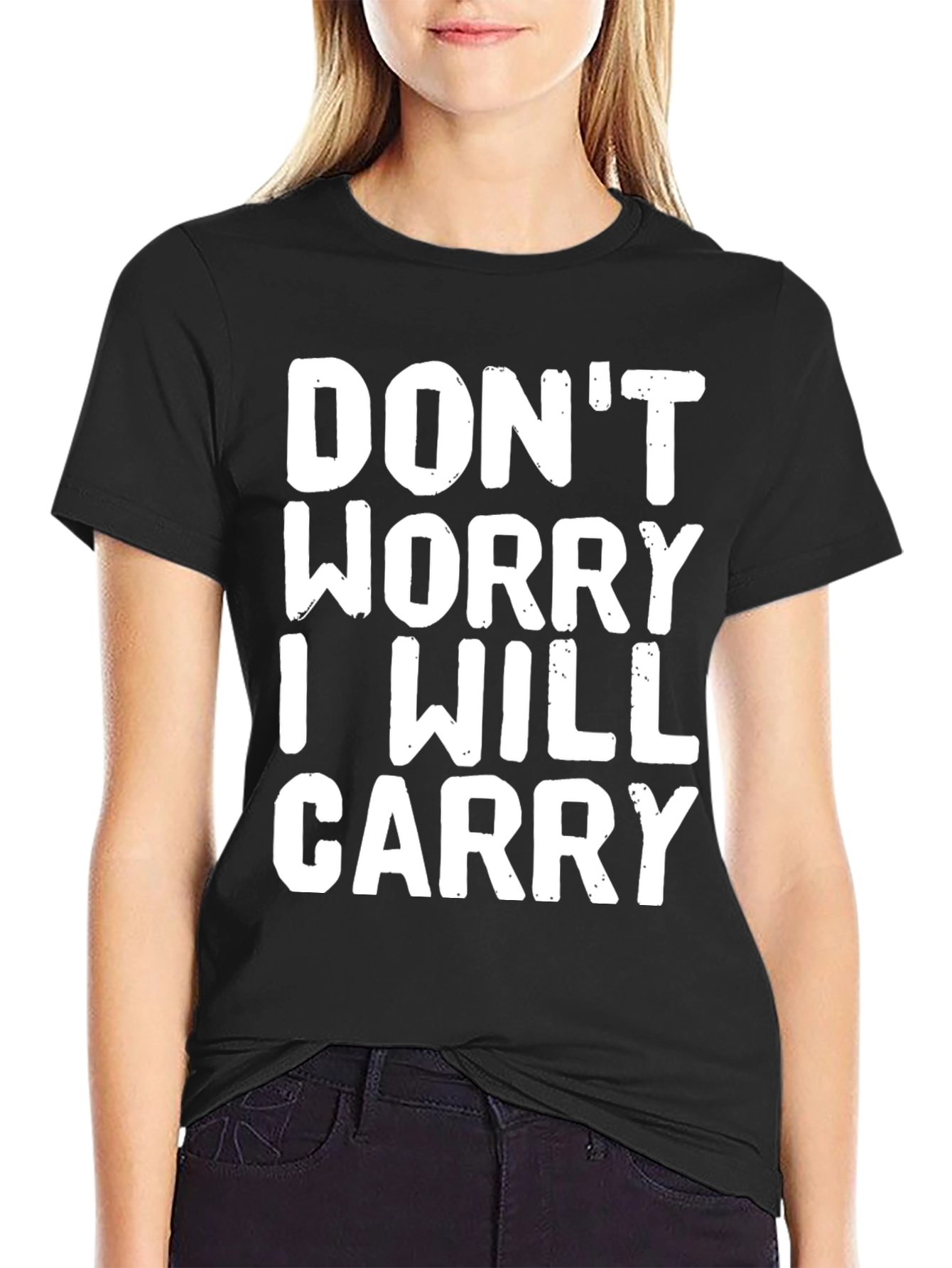 Black Don't Worry I Will Carry Graphic Tee - Black Casual T-Shirt view 2