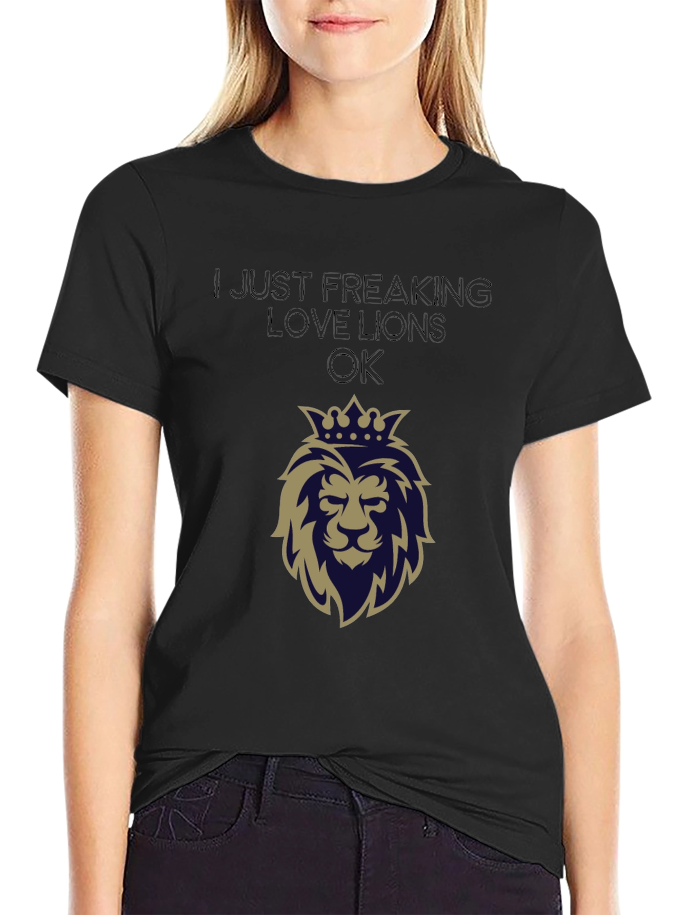 Black Lion Lover Tee - I Just Freaking Love Lions OK view 2