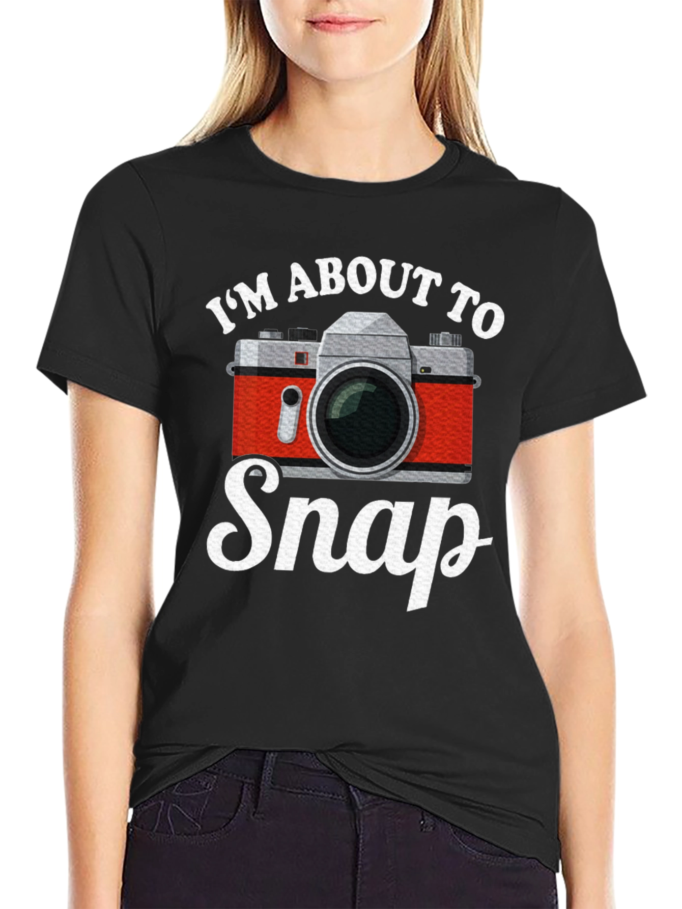 Black I'm About To Snap Camera T-Shirt view 2