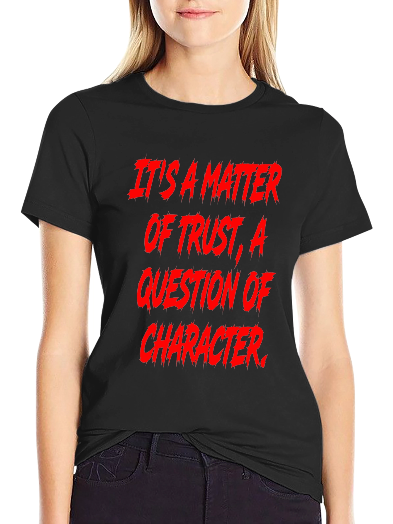 Black Trust & Character Graphic Tee - Bold Statement Shirt view 2