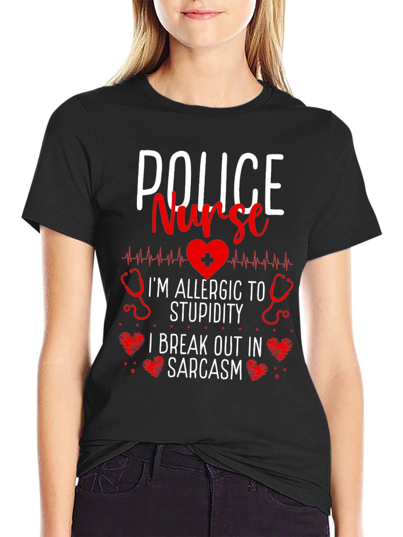 Black Police Nurse Sarcastic T-Shirt - I'm Allergic to Stupidity! view 2