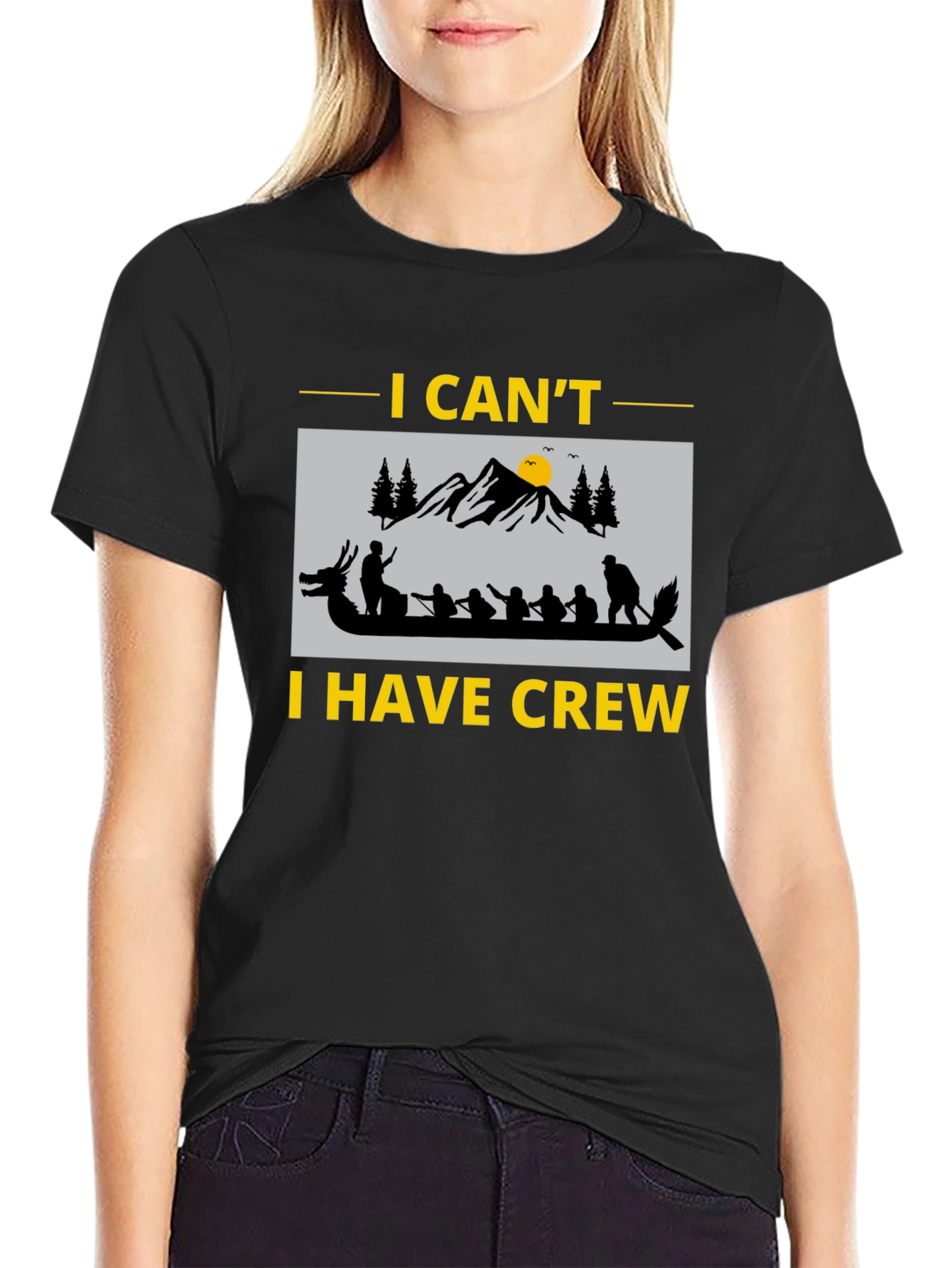 Black I Can't I Have Crew Funny Dragon Boat Rowing T-Shirt view 2