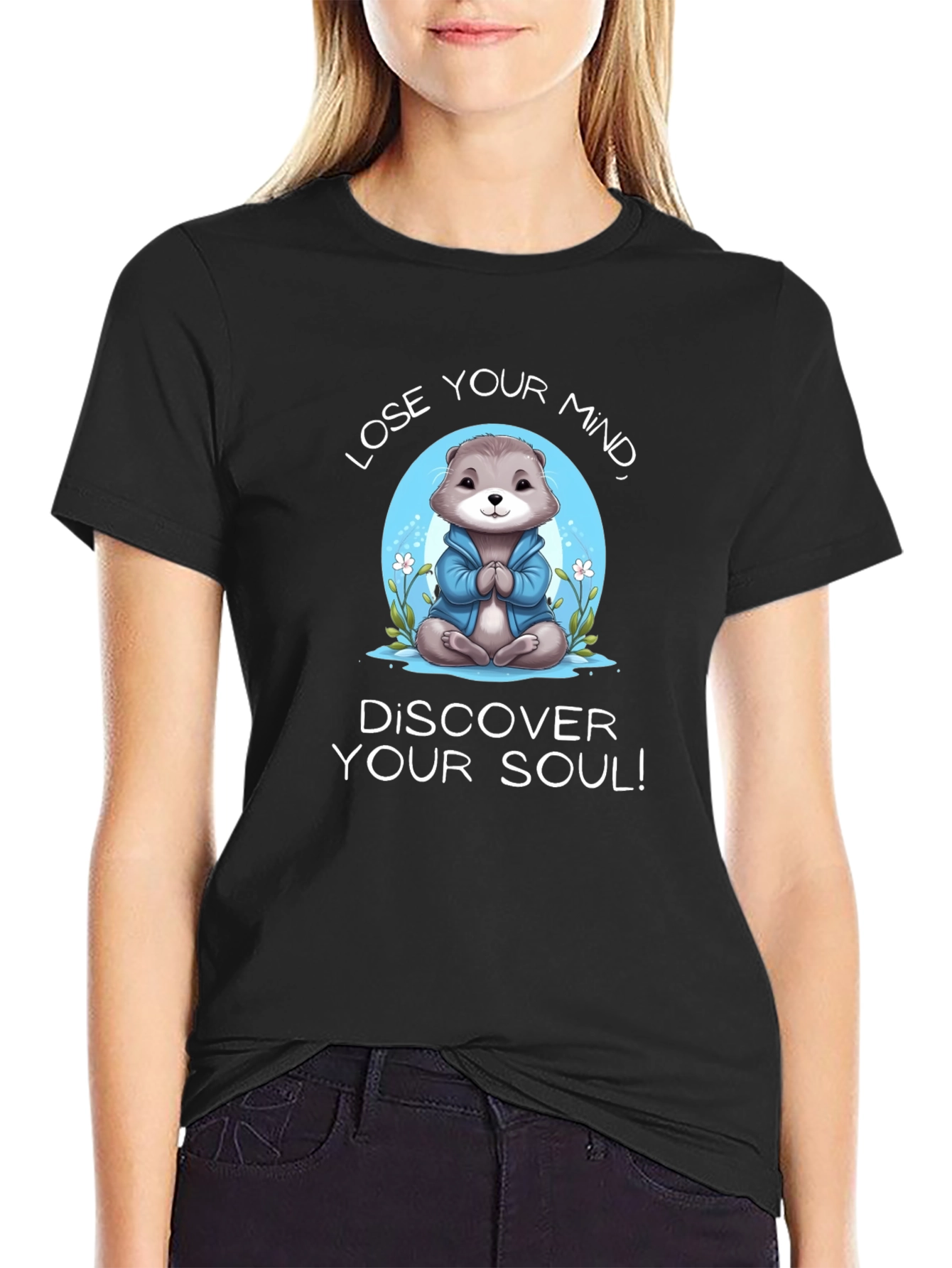 Black Mindful Otter T-Shirt: Lose Your Mind, Find Your Soul! view 2