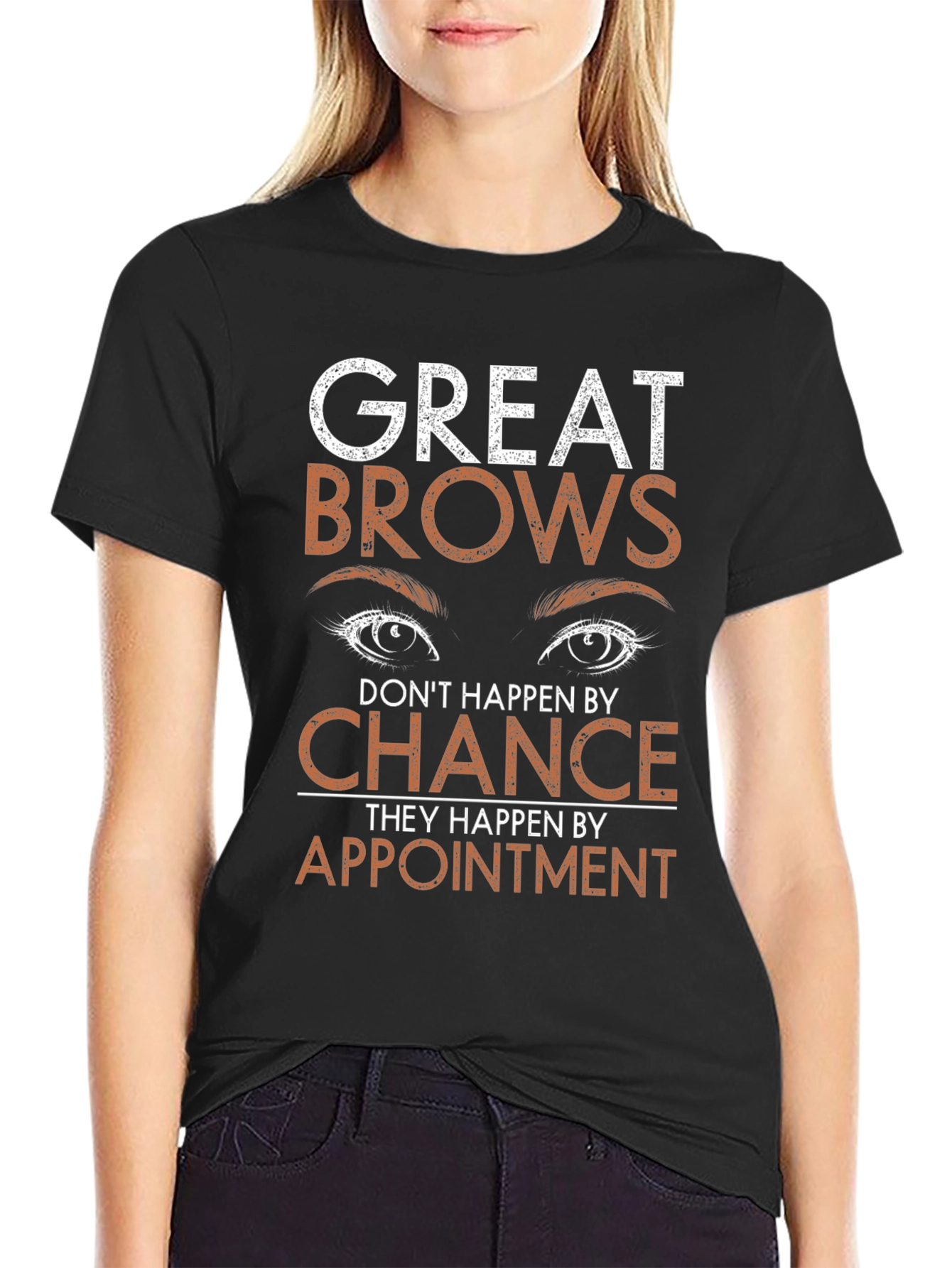 Black Great Brows Appointment T-Shirt view 2