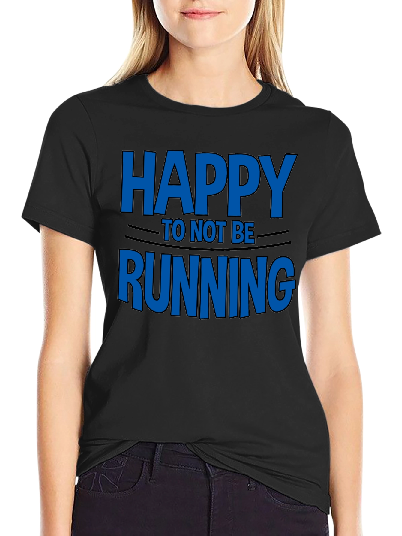 Black Happy To Not Be Running - Novelty T-Shirt view 2