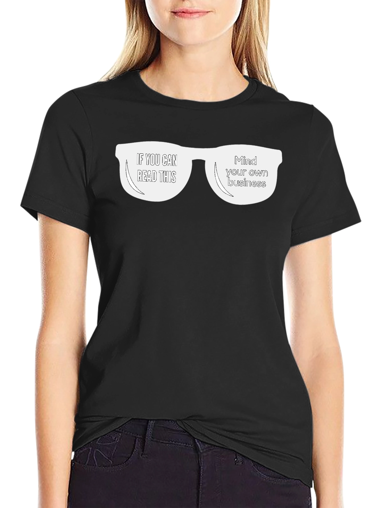Black Funny Graphic Tee - If You Can Read This, Mind Your Business T-Shirt view 2