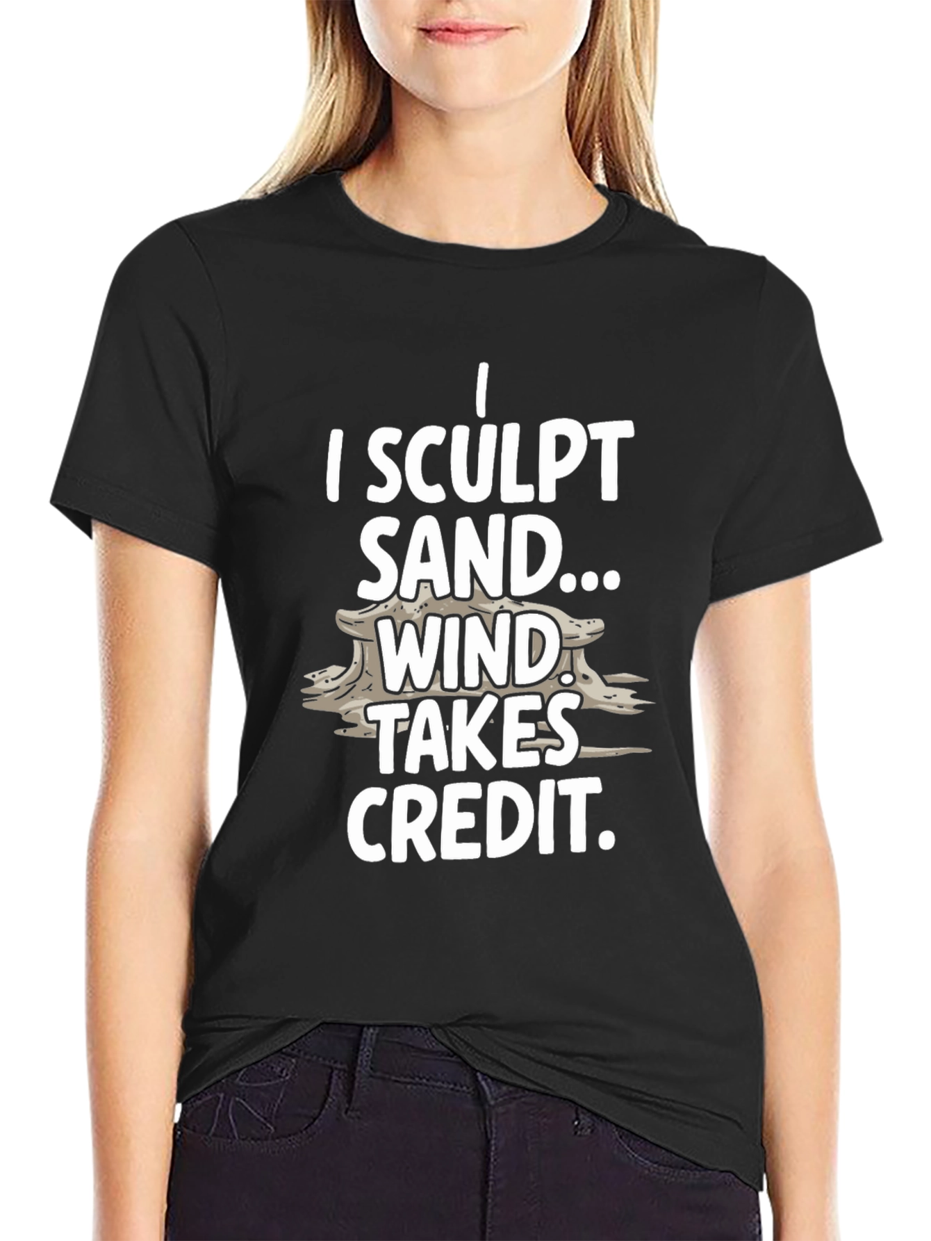Sculpt Sand - Funny Graphic T-Shirt - 2