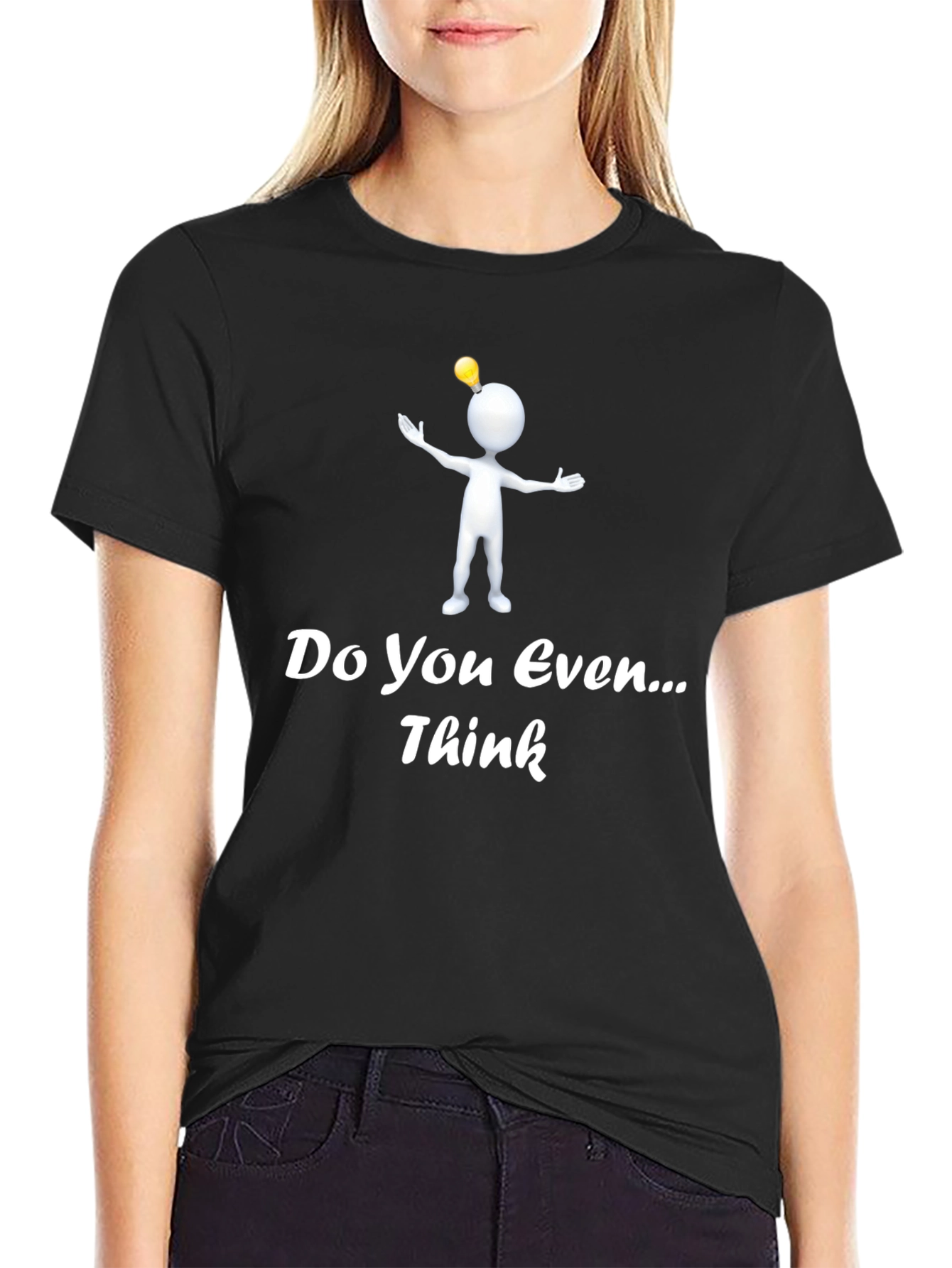 Black Do You Even Think T-Shirt Funny Stick Figure Idea Tee view 2