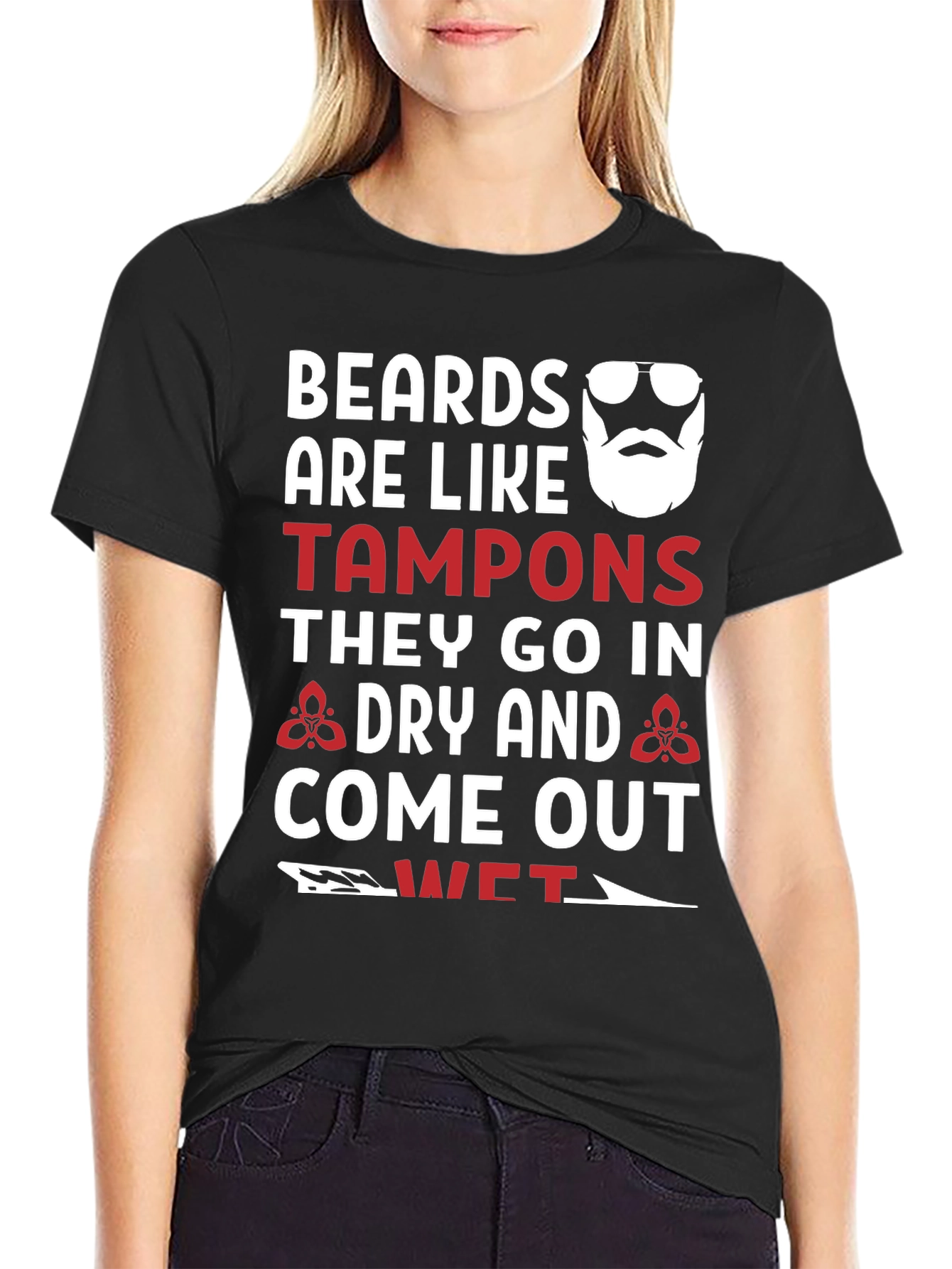 Black Beards Like Tampons Graphic Tee - Funny Men's T-Shirt view 2