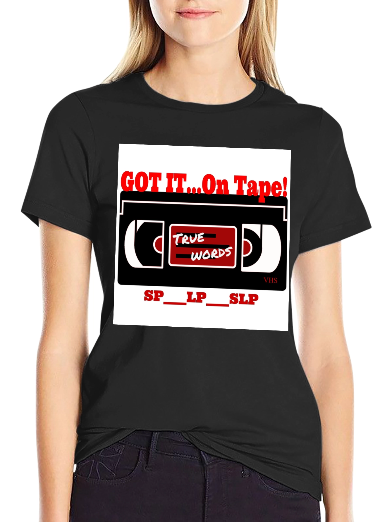 Black Got It On Tape - True Words VHS T-Shirt view 2