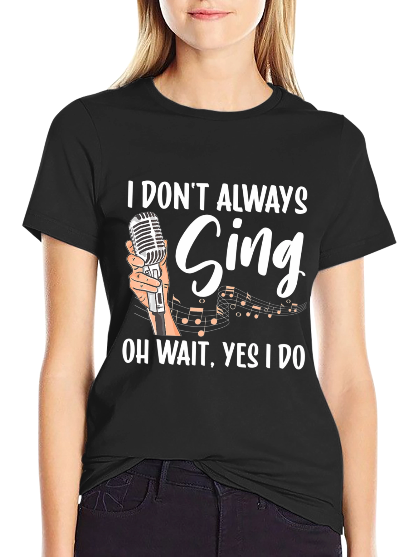 Black Funny Singer Graphic T-Shirt - "I Don't Always Sing" view 2
