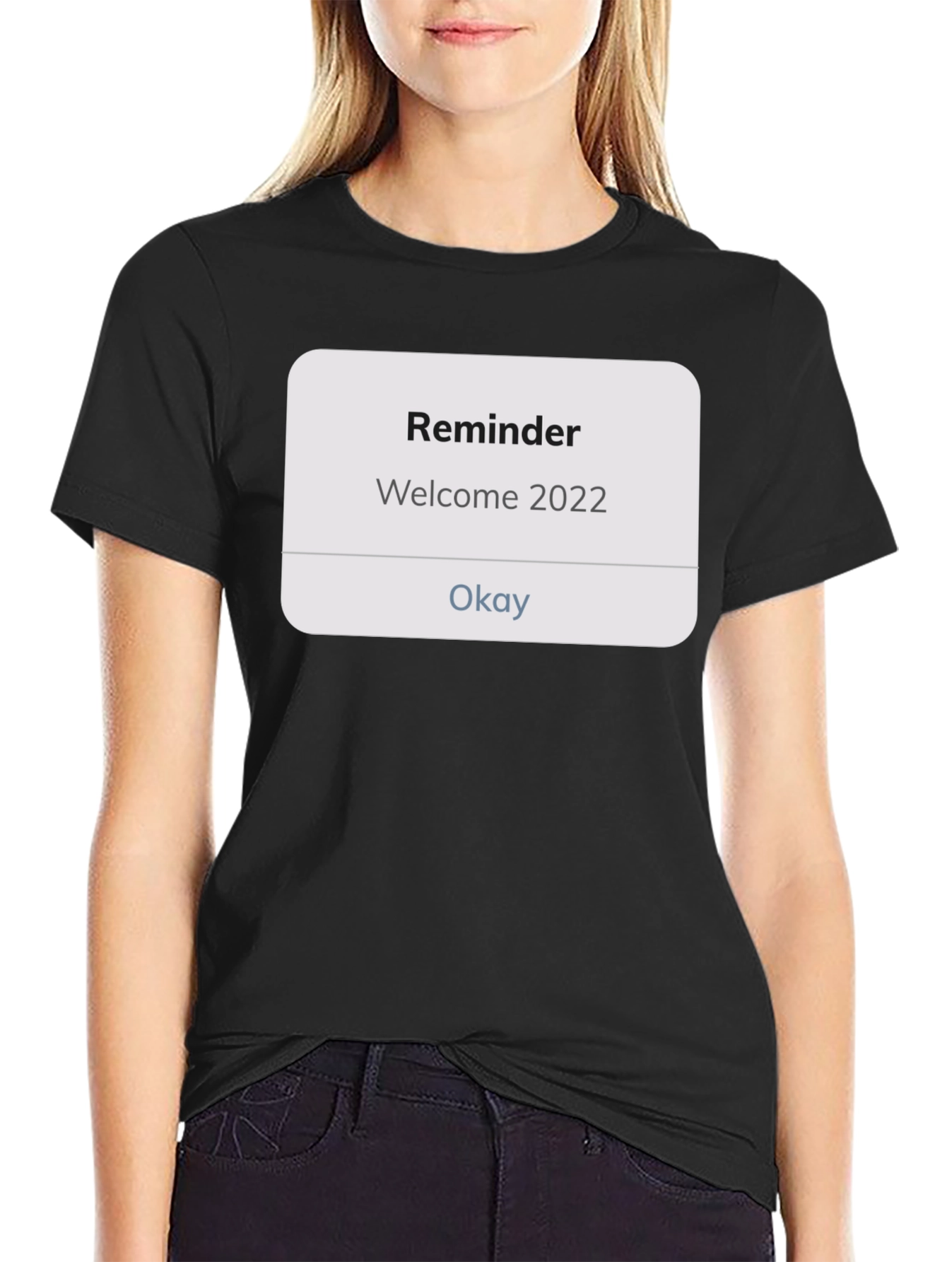 Reminder Welcome 2022 Black Tee - 2