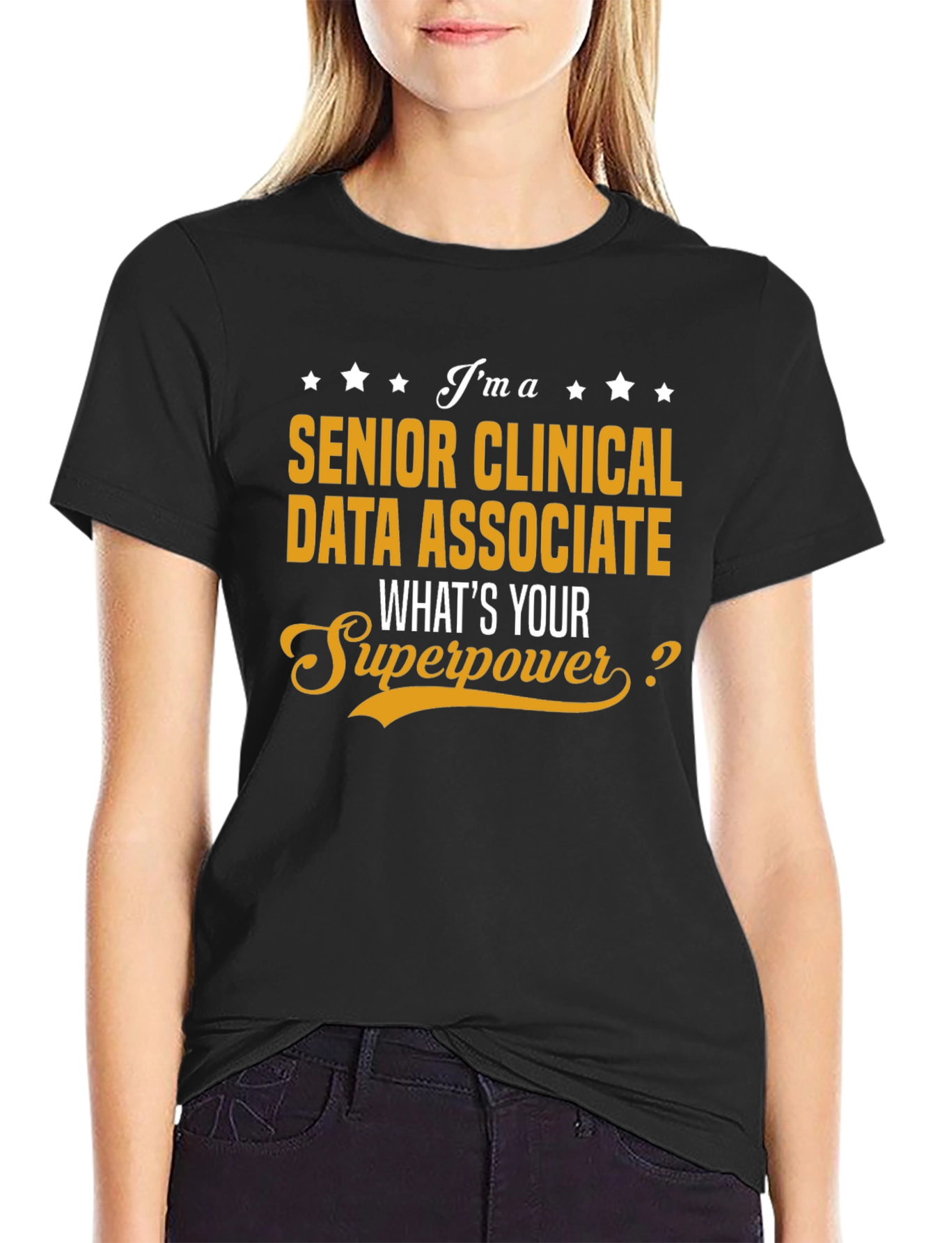 Black Senior Clinical Data Associate Superpower T-Shirt view 2