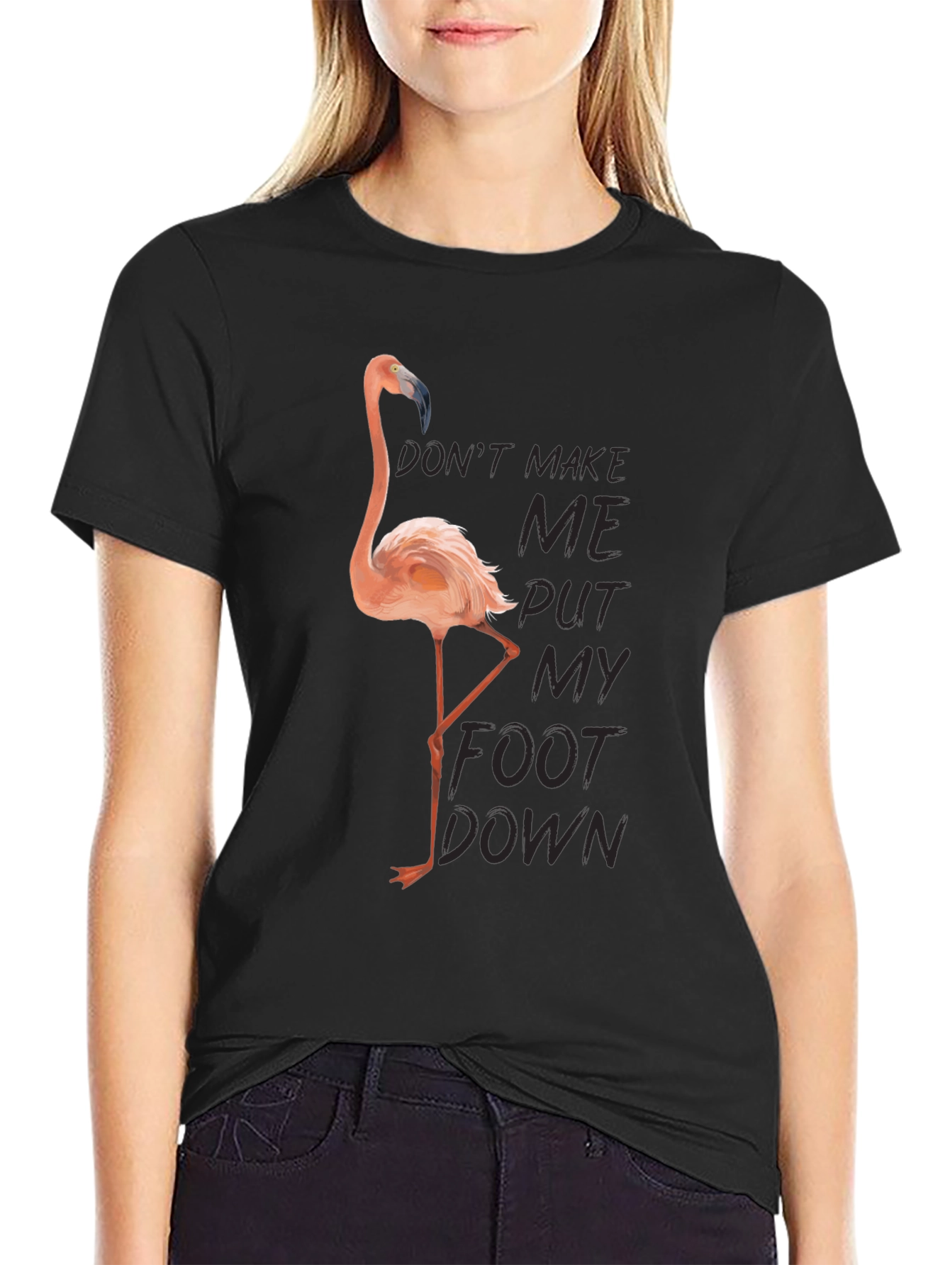 Black Funny Flamingo T-Shirt: Don't Make Me Put My Foot Down view 2