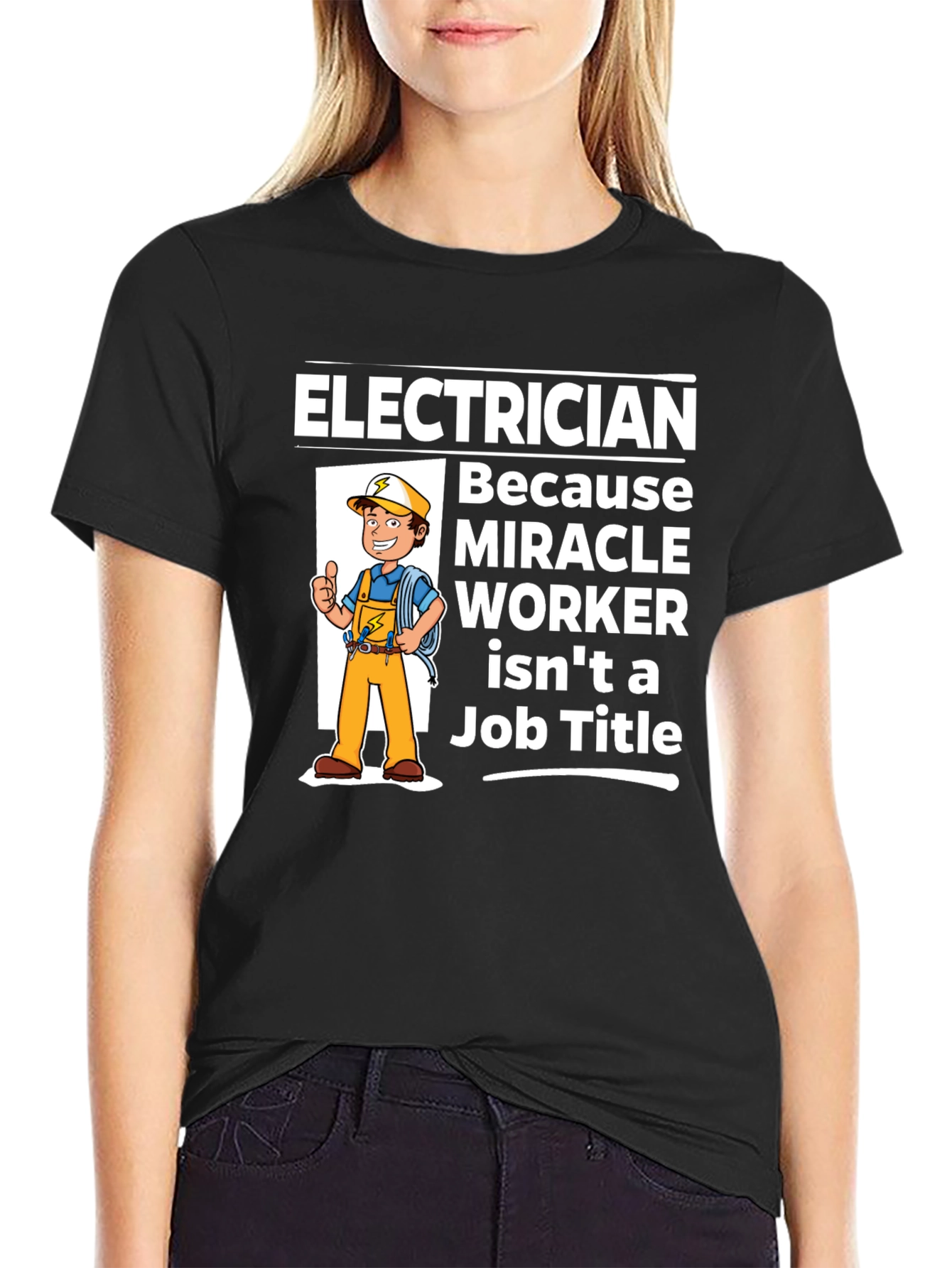 Electrician Miracle Worker Graphic T-Shirt - 2