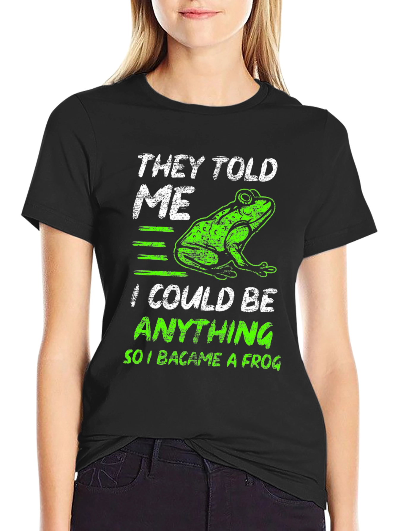 Black They Told Me I Could Be Anything Frog T-Shirt view 2