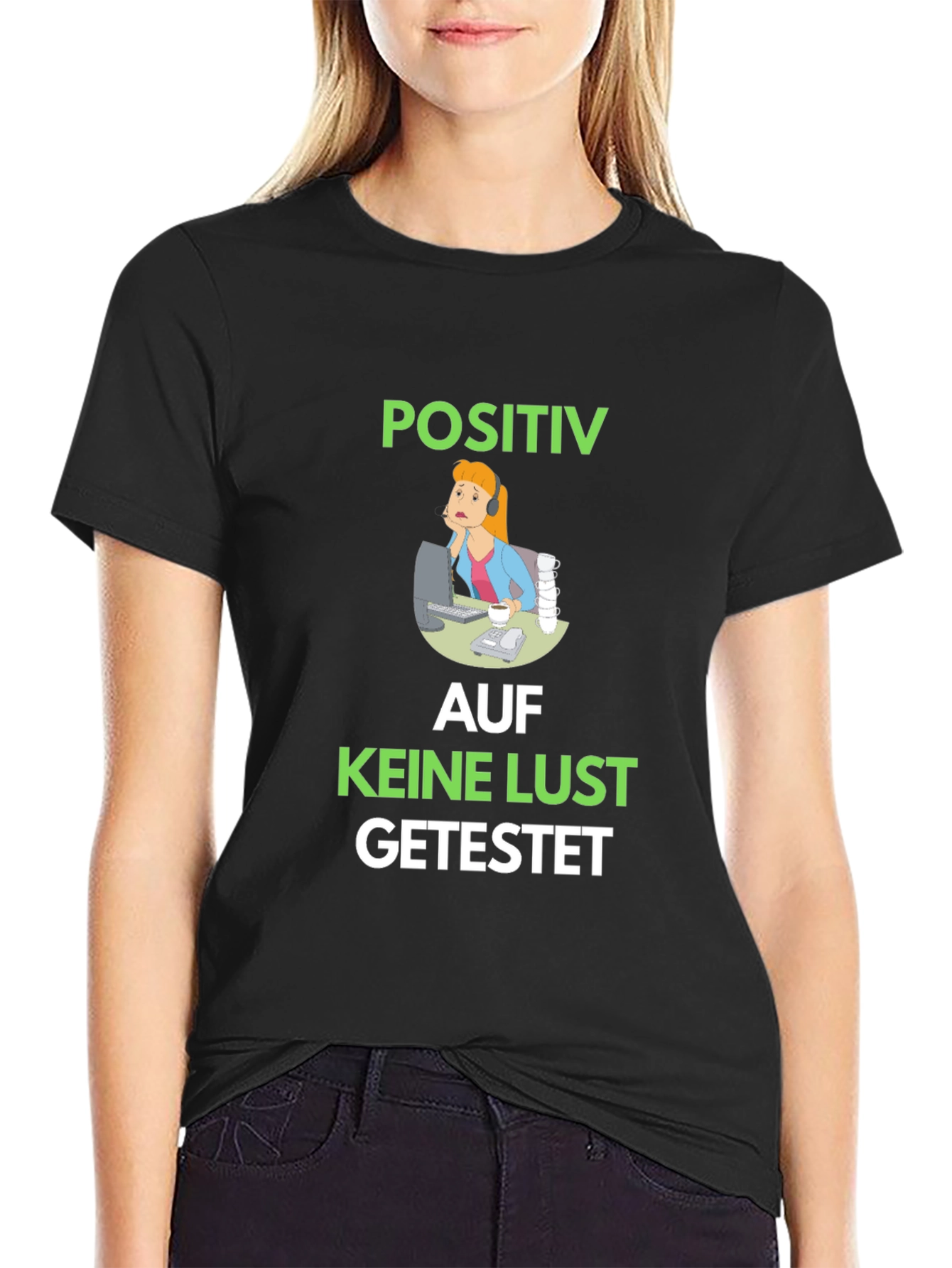 Black Positiv Auf Keine Lust Getestet Graphic Tee view 2