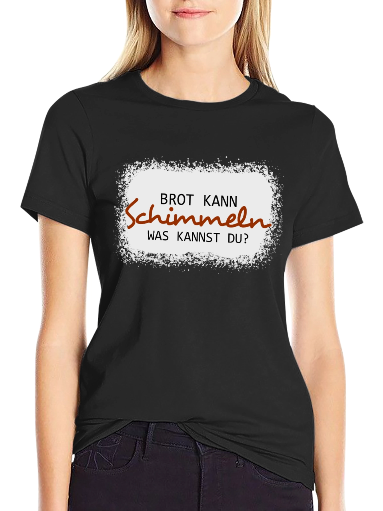 Black Funny German Brot Kann Schimmeln T-Shirt view 2